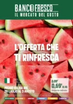 Banco Fresco L'offerta che ti rinfresca - al 03.08.2026