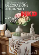 NKD Italia srl Settimana della decorazione autunnale da NKD - al 03.08.2026