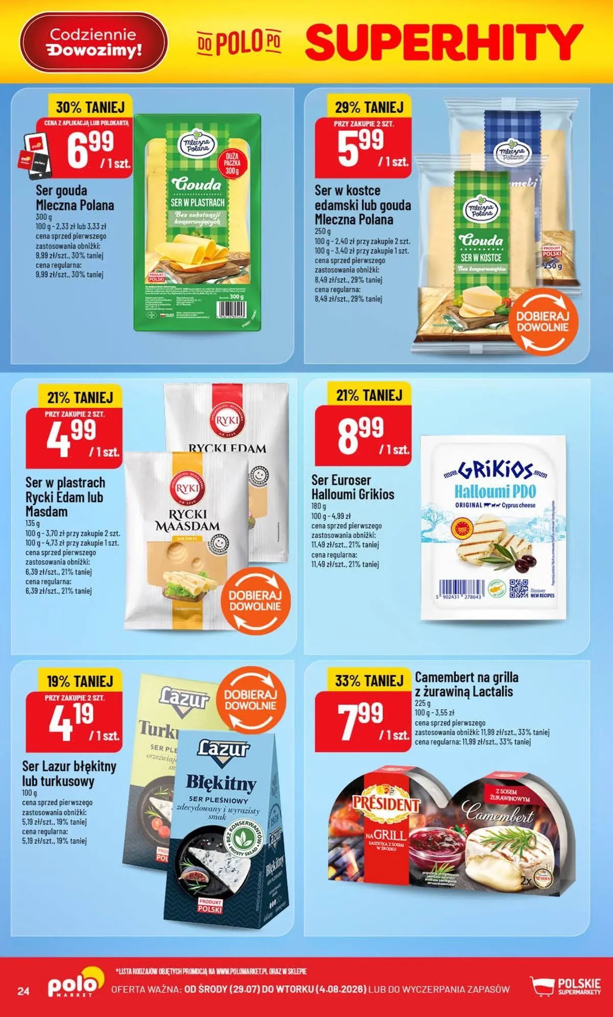 Nowa POLOmarket gazetka od jutra 29.07.2026 | Strona: 24 | Produkty: Halloumi, Camembert na grilla, Ser, Ser gouda
