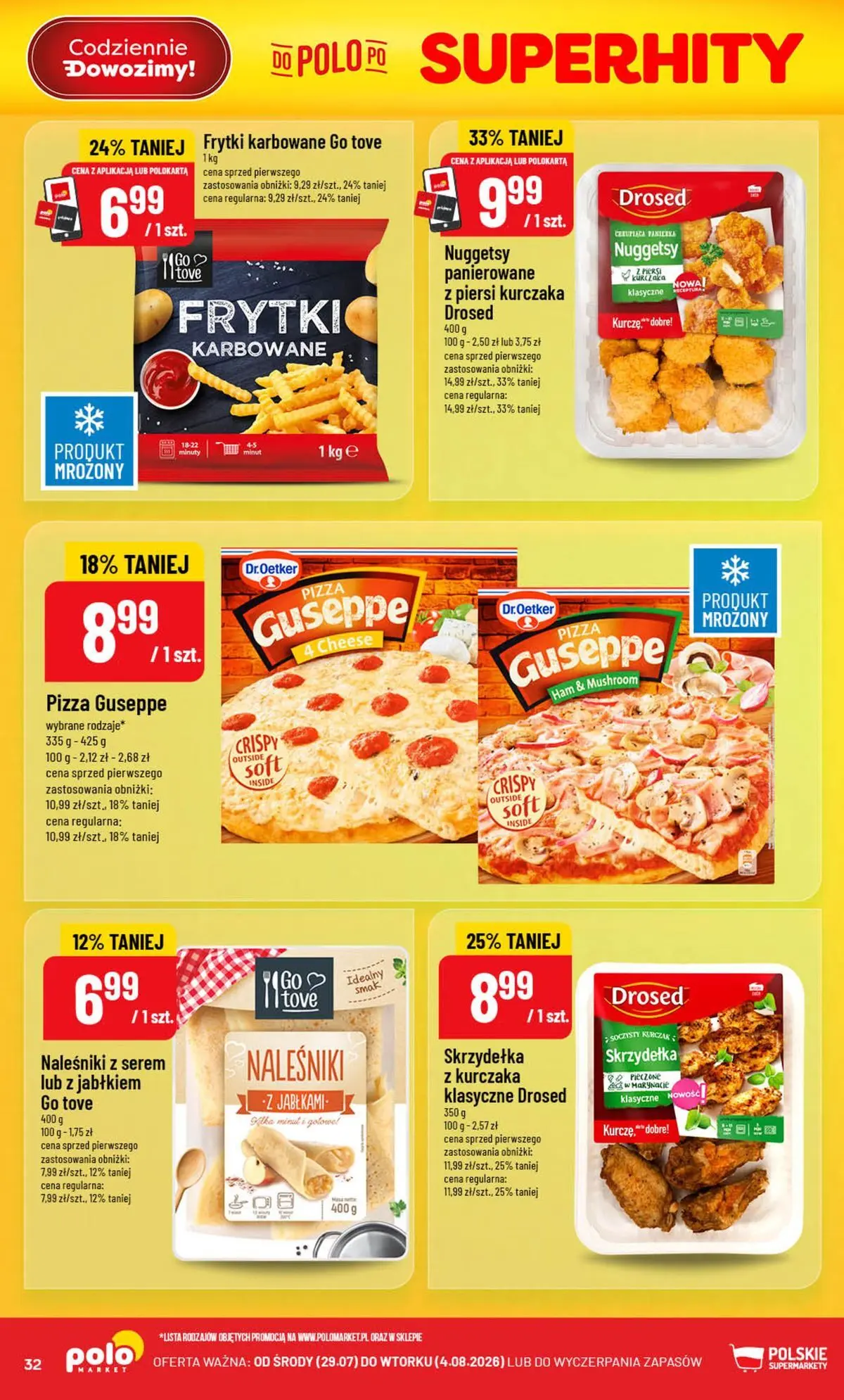 Nowa POLOmarket gazetka od jutra 29.07.2026 | Strona: 32 | Produkty: Kurczak, Piersi, Frytki karbowane, Frytki