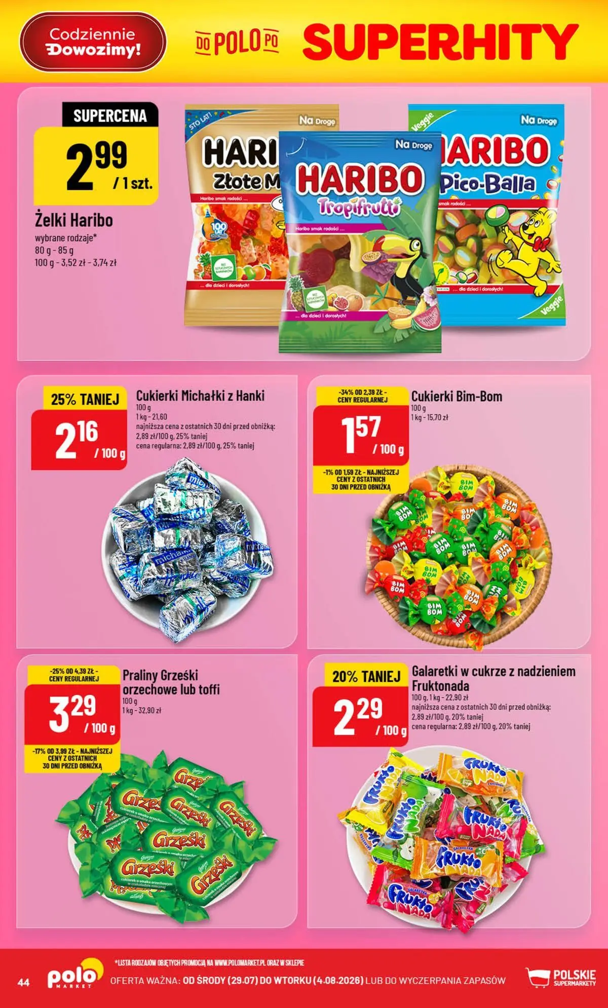 Nowa POLOmarket gazetka od jutra 29.07.2026 | Strona: 44 | Produkty: Galaretki, Praliny, Żelki, Cukierki