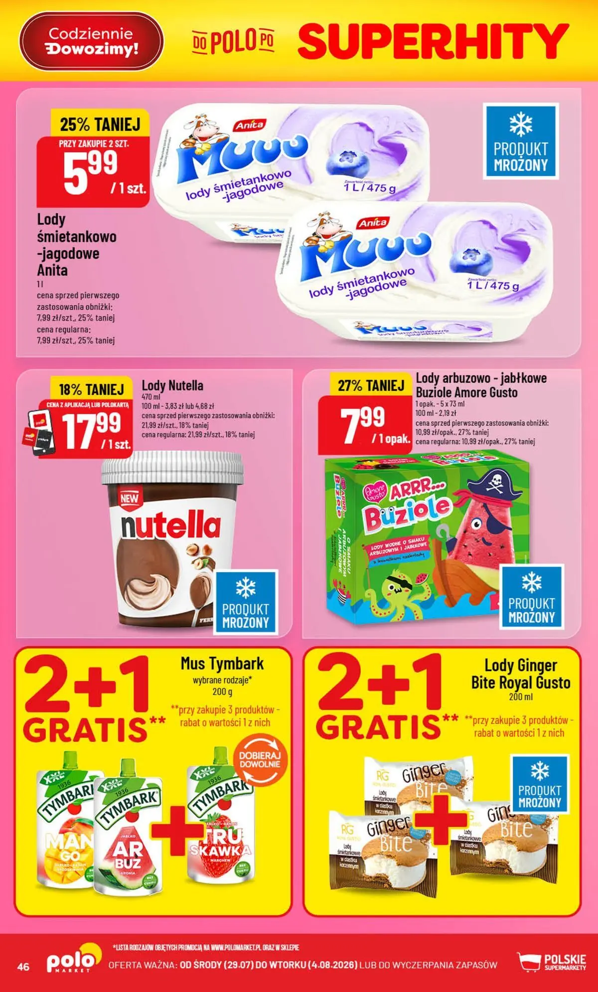 Nowa POLOmarket gazetka od jutra 29.07.2026 | Strona: 46 | Produkty: Nutella, Gin, Lody