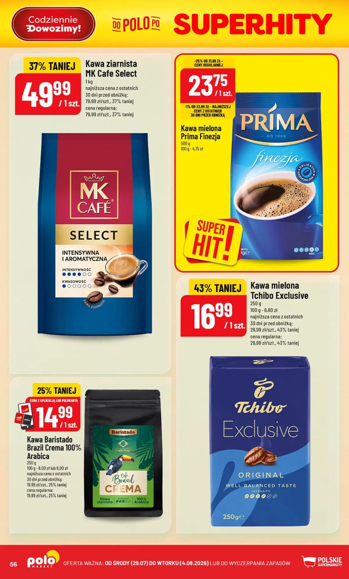 Nowa POLOmarket gazetka od jutra 29.07.2026 | Strona: 56 | Produkty: Kawa mielona Prima, Kawa ziarnista, Tchibo exclusive, Kawa