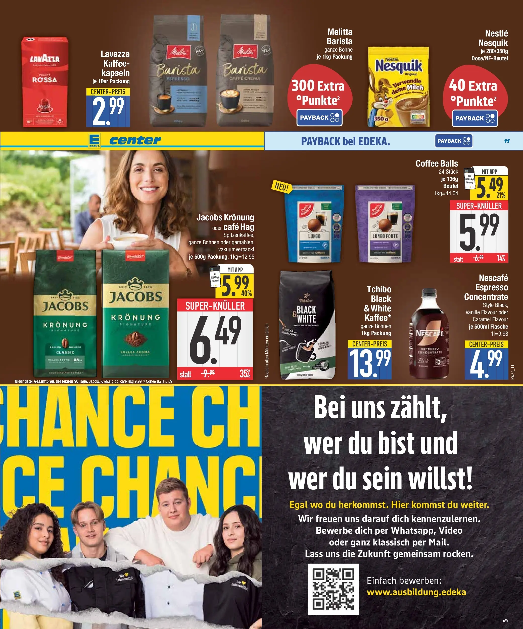 E center Prospekt Ingolstadt (ab 03.08.2026) zum Blättern | Seite: 11 | Produkte: Melitta, Nescafe, Kaffee, Video