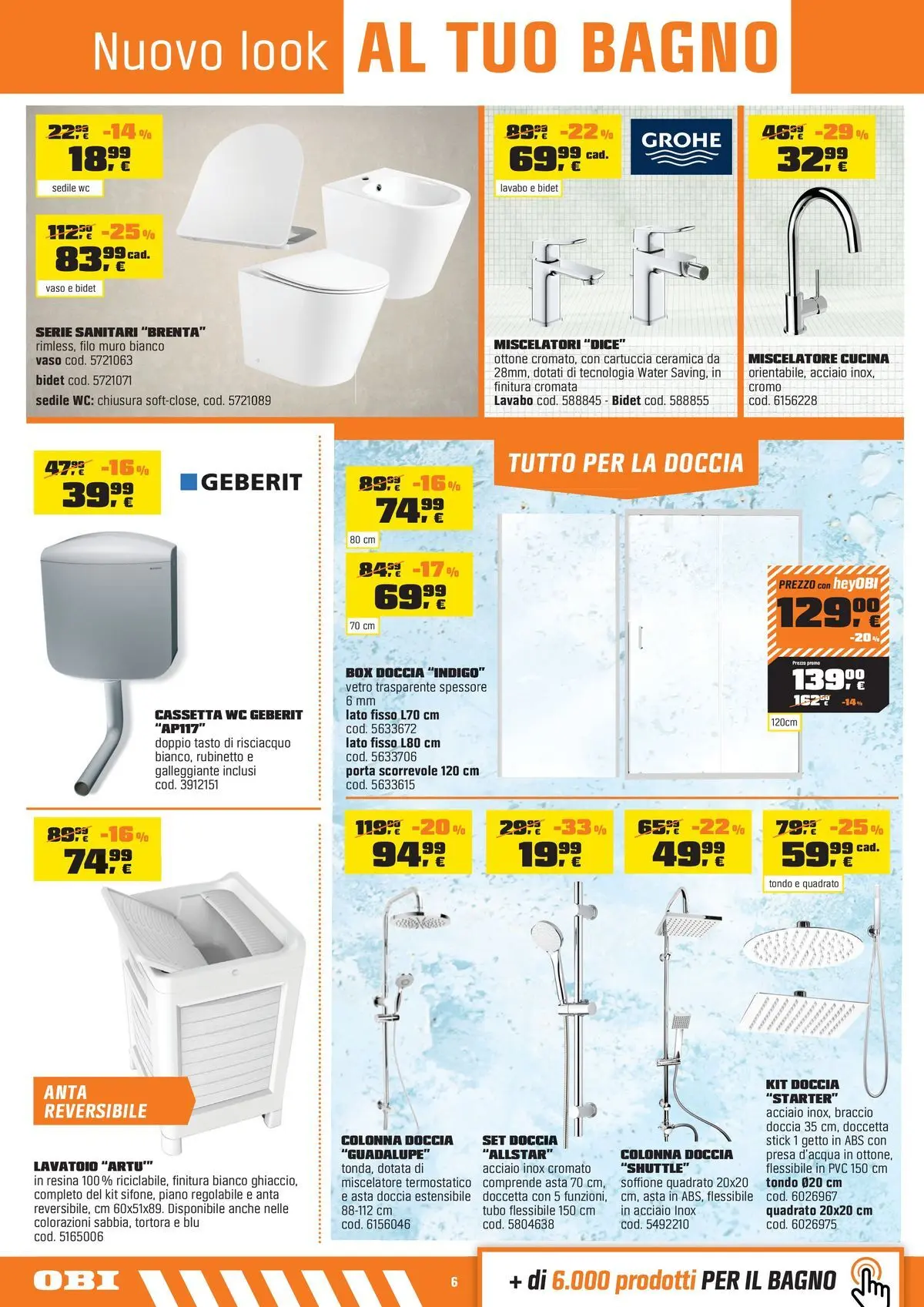 Nuovo OBI - Nati per fare estate dal 30/07/2026 > offerte anteprima 🛍️ | Pagina: 6 | Prodotti: Tubo, Presa, WC, Vaso