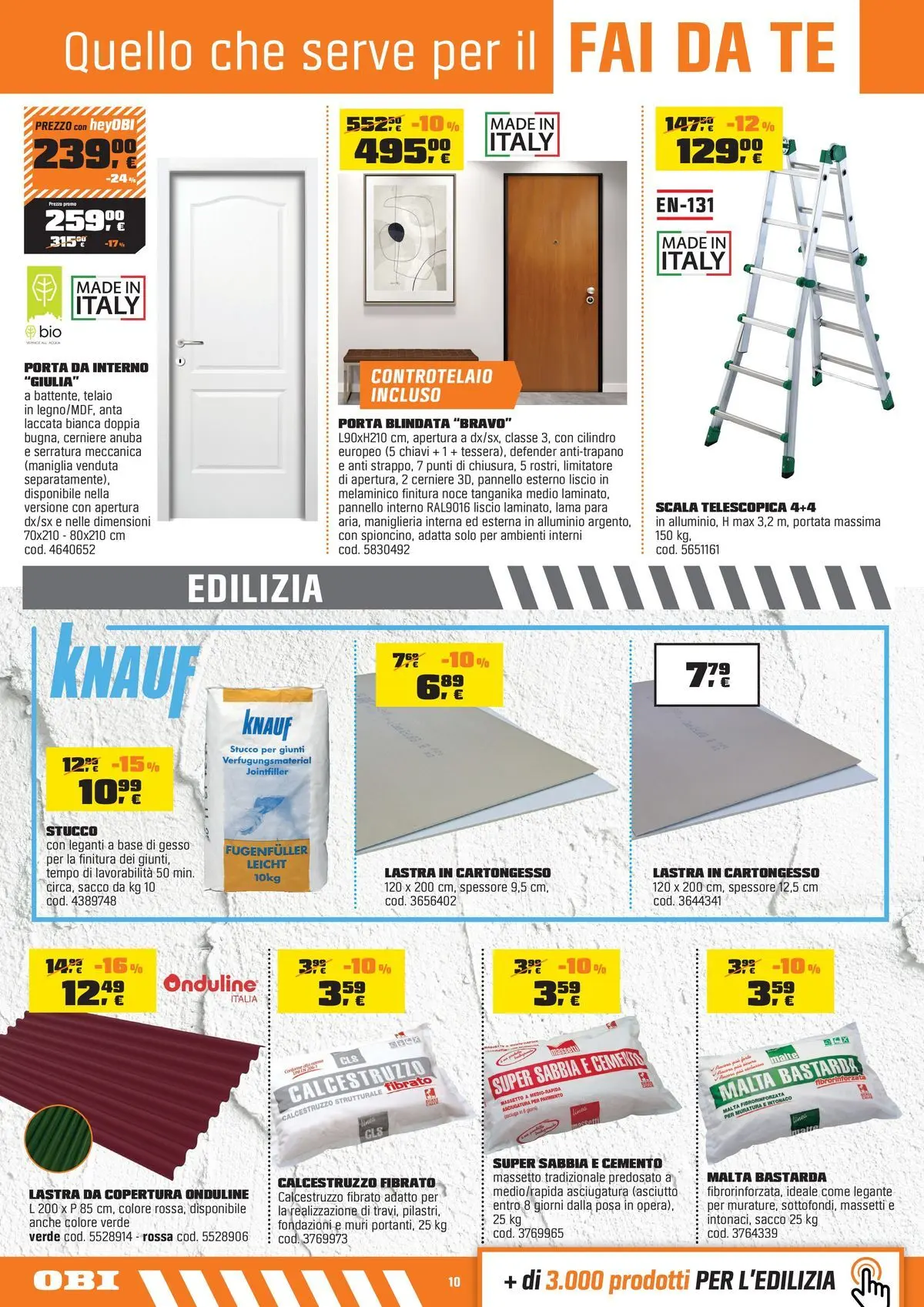 Nuovo OBI - Nati per fare estate dal 30/07/2026 > offerte anteprima 🛍️ | Pagina: 10 | Prodotti: Tè, Pavimento, Stucco, Scala