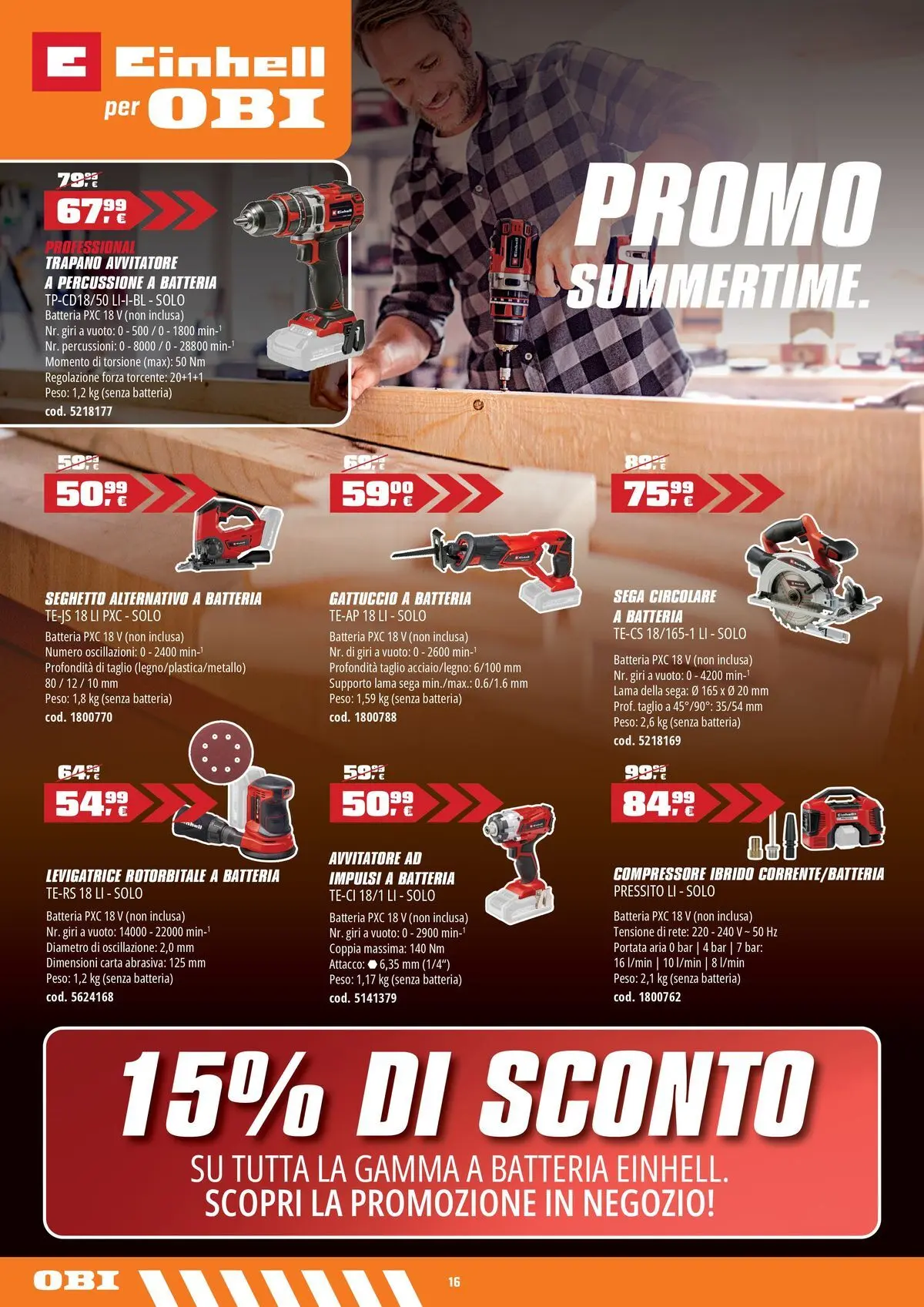 Nuovo OBI - Nati per fare estate dal 30/07/2026 > offerte anteprima 🛍️ | Pagina: 16 | Prodotti: Avvitatore, Compressore, Sega, Batteria