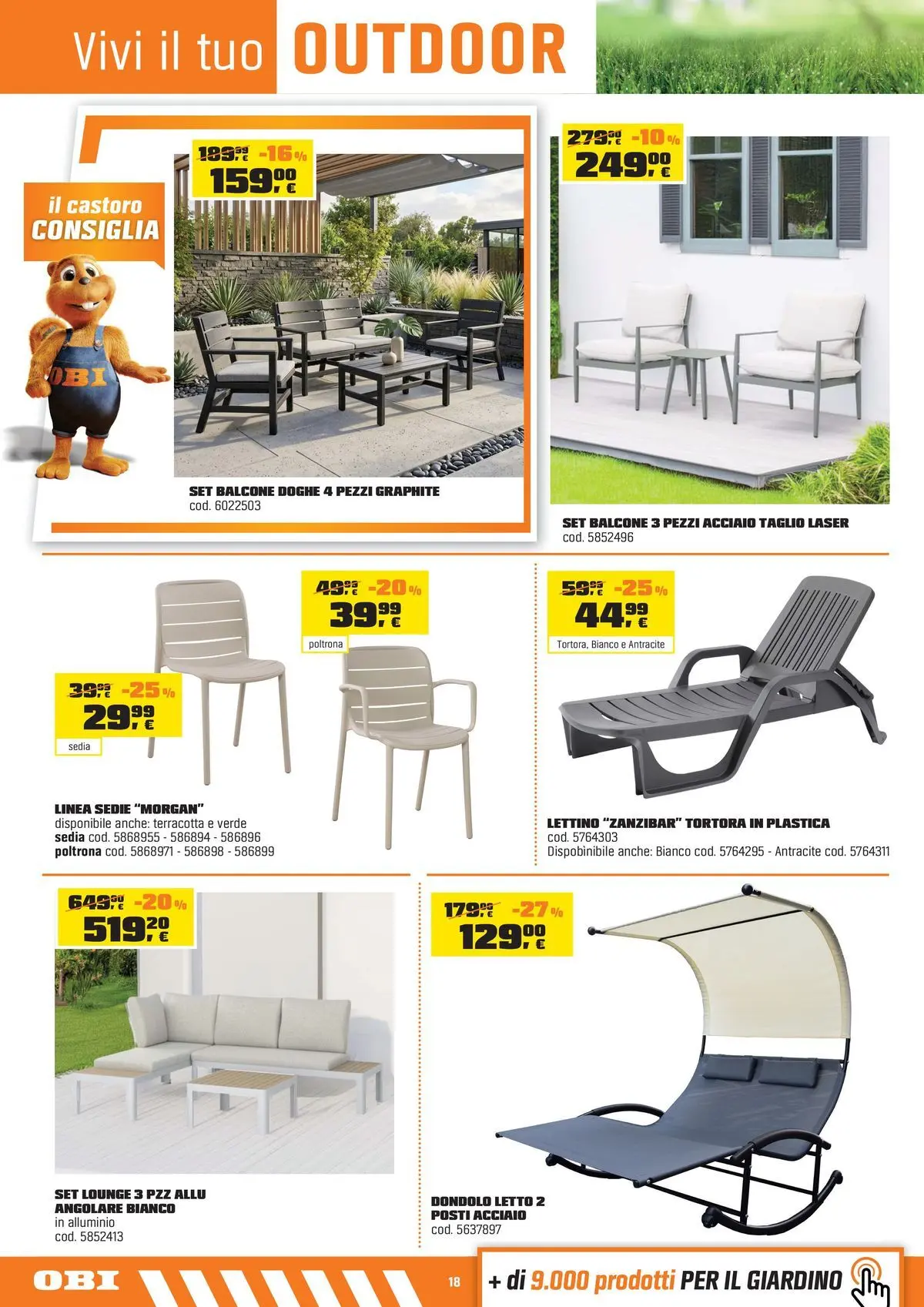 Nuovo OBI - Nati per fare estate dal 30/07/2026 > offerte anteprima 🛍️ | Pagina: 18 | Prodotti: Dondolo, Lettino, Poltrona, Sedia