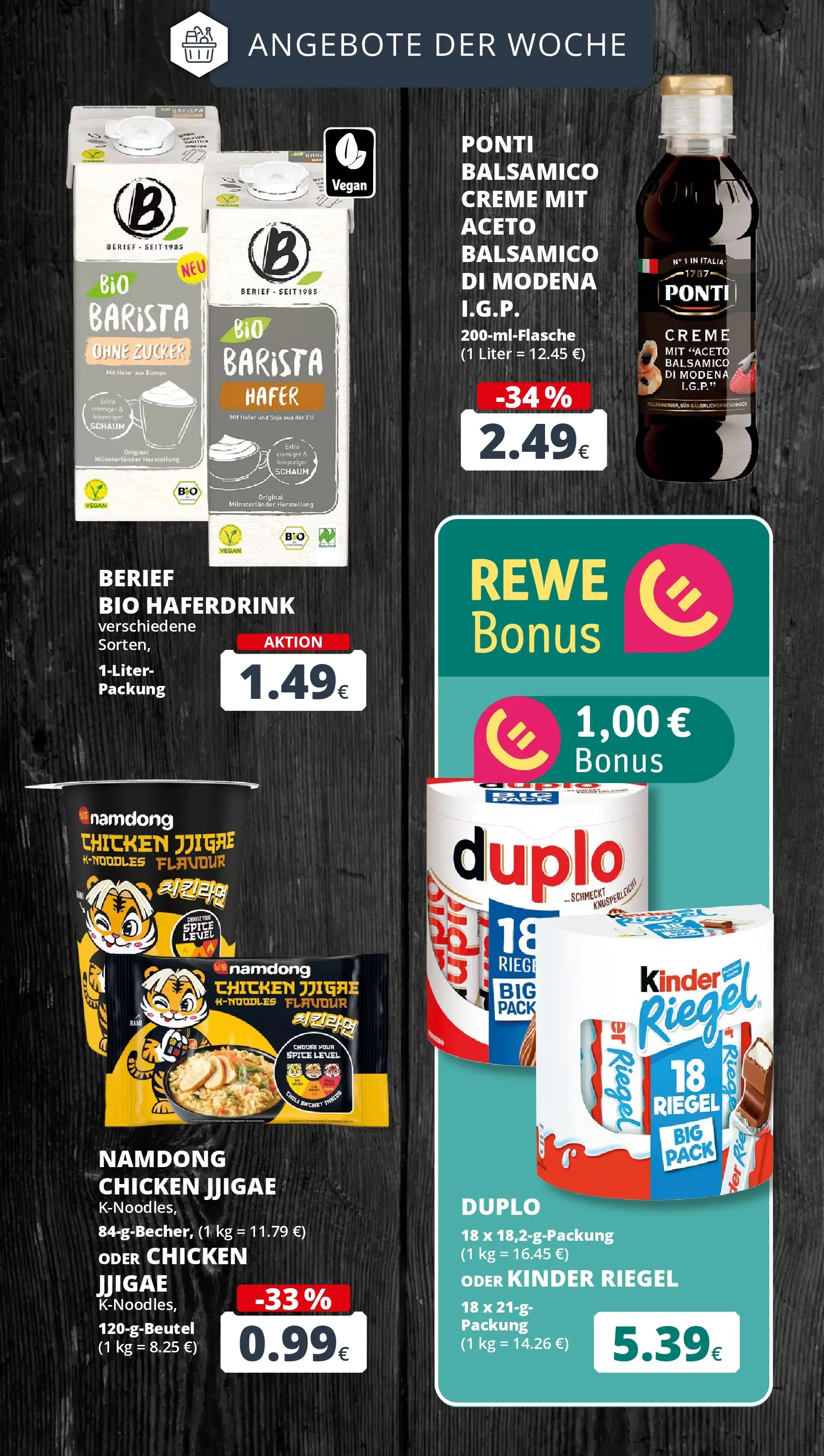 REWE Prospekt ab 03.08.2026 zum Blättern » Angebote | Seite: 4 | Produkte: Balsamico, Kinder riegel, Haferdrink, Zucker