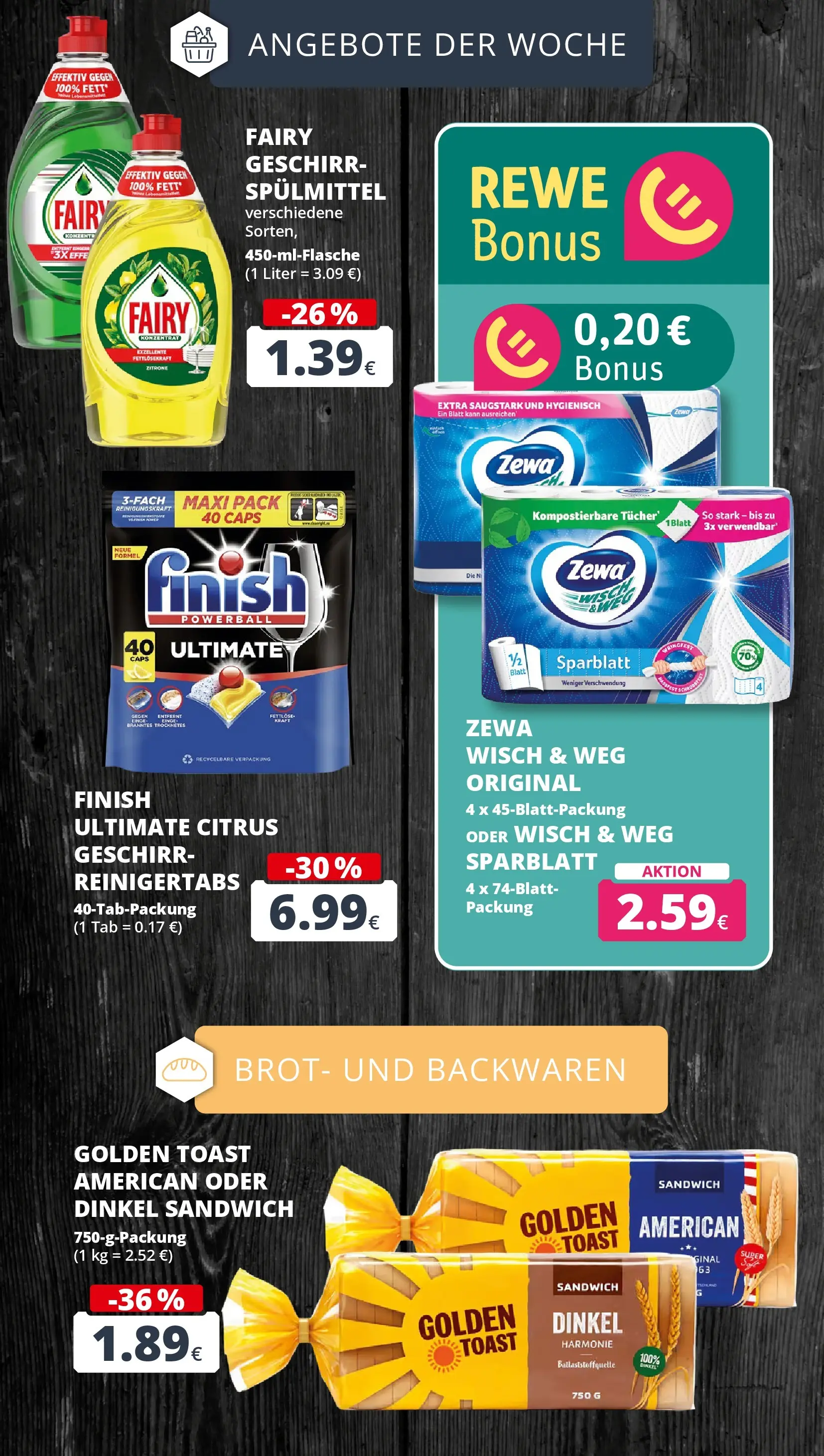 REWE Prospekt ab 03.08.2026 zum Blättern » Angebote | Seite: 7 | Produkte: Toast, Finish, Zitrone, Brot