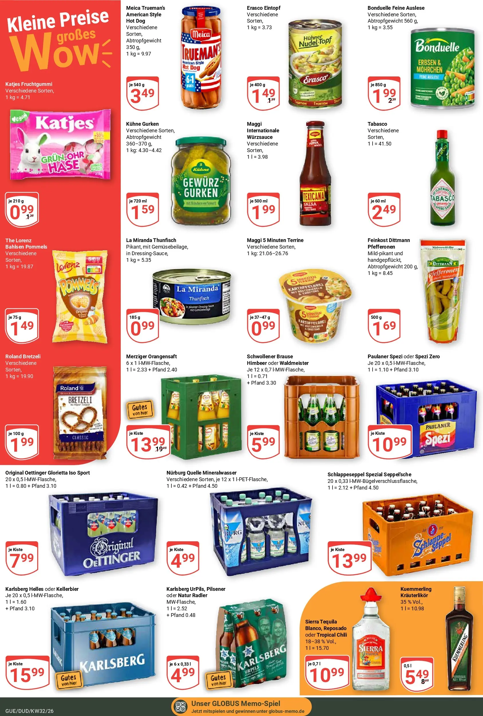 Globus Prospekt Saarbrücken-Dudweiler (ab 03.08.2026) » Angebote online | Seite: 11 | Produkte: Katjes, Oettinger, Tequila, Gurken