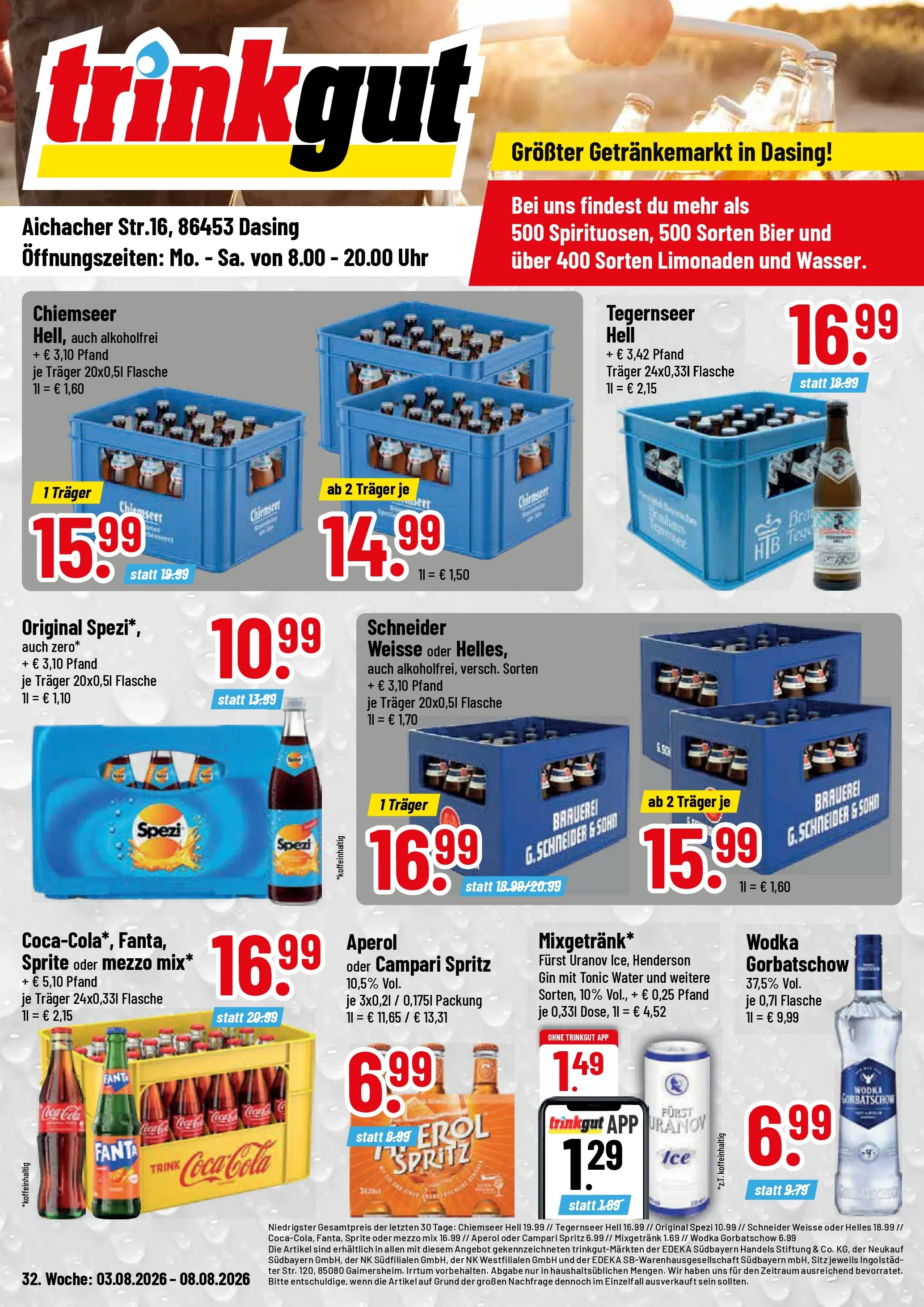 Trinkgut Prospekt Dasing (ab 03.08.2026) » Angebote online | Seite: 1 | Produkte: Bier, Wodka gorbatschow, Oder mezzo mix, Wodka