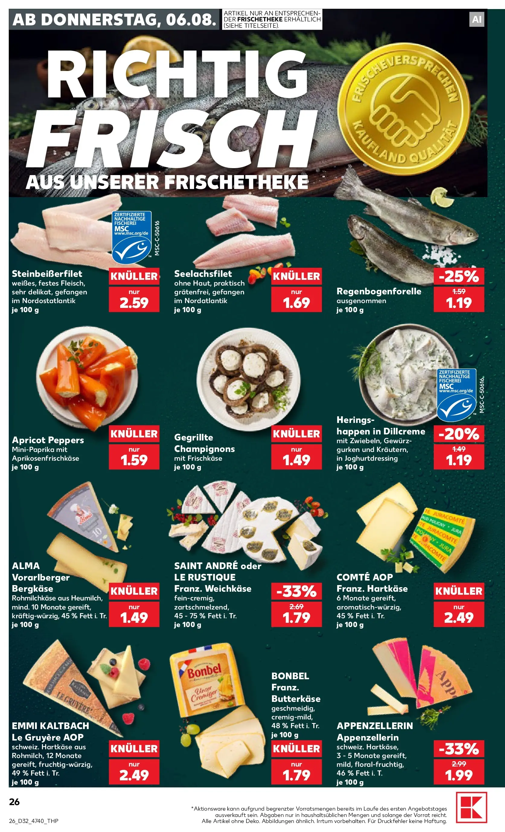 Prospekt Kaufland ab 03.08.2026 ยป Angebote und Werbung Online | Seite: 43 | Produkte: Champignons, Gurken, Frischkase Prospekt Kaufland ab 03.08.2026 ยป Angebote Online zum Blรคttern | Seite: 43 | Produkte: Champignons, Gurken, Frischkase