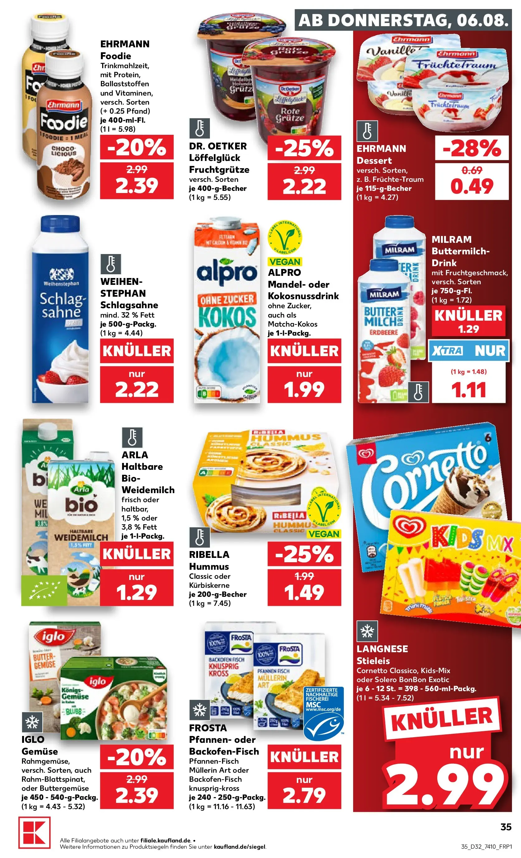 Prospekt Kaufland ab 03.08.2026 ยป Angebote und Werbung Online | Seite: 44 | Produkte: Buttermilch, Frosta, Fisch, Alpro Prospekt Kaufland ab 03.08.2026 ยป Angebote Online zum Blรคttern | Seite: 44 | Produkte: Buttermilch, Frosta, Fisch, Alpro