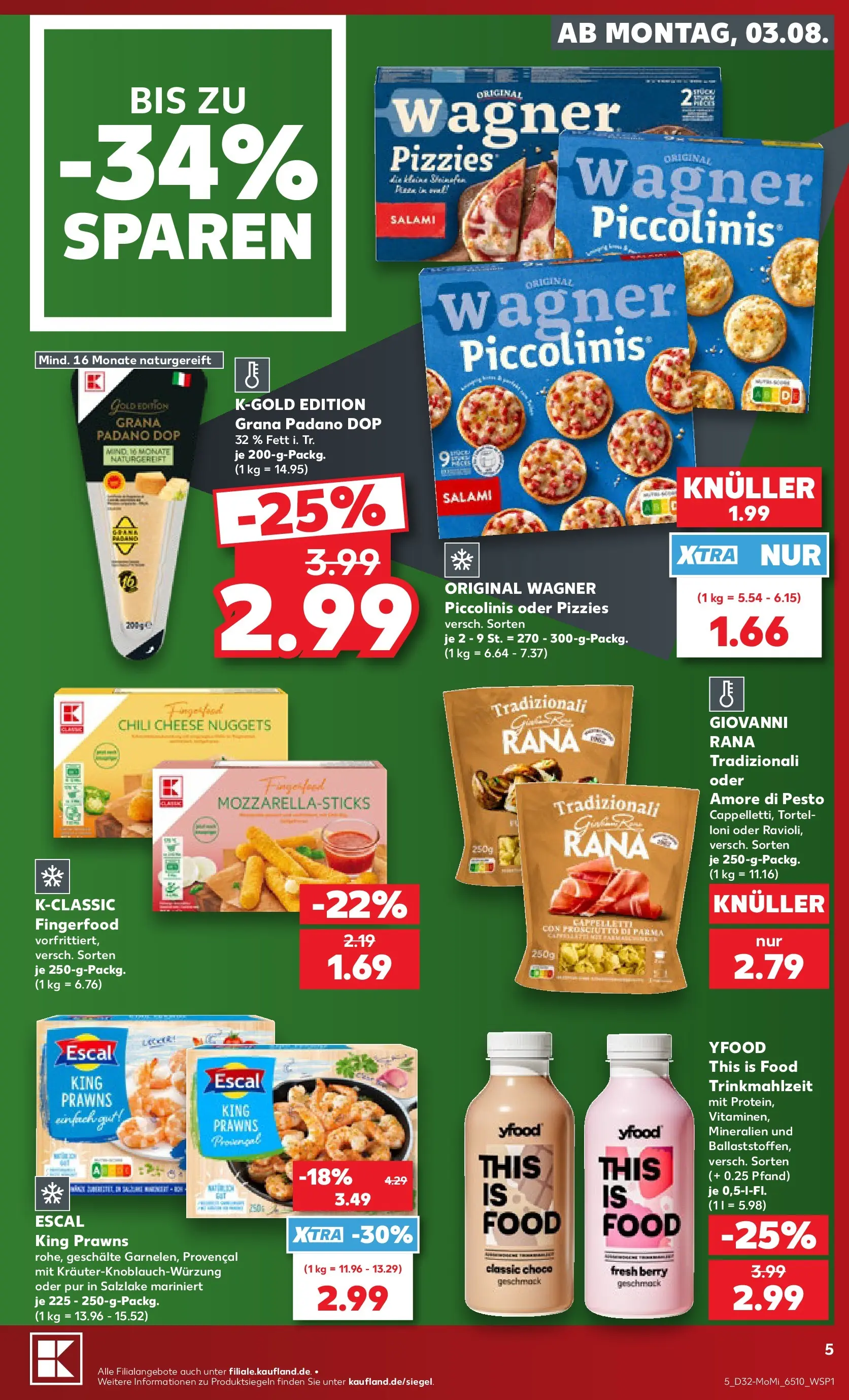 Prospekt Kaufland ab 03.08.2026 ยป Angebote und Werbung Online | Seite: 5 | Produkte: YFood, Chili, Piccolinis, Salami Prospekt Kaufland ab 03.08.2026 ยป Angebote Online zum Blรคttern | Seite: 5 | Produkte: YFood, Chili, Piccolinis, Salami