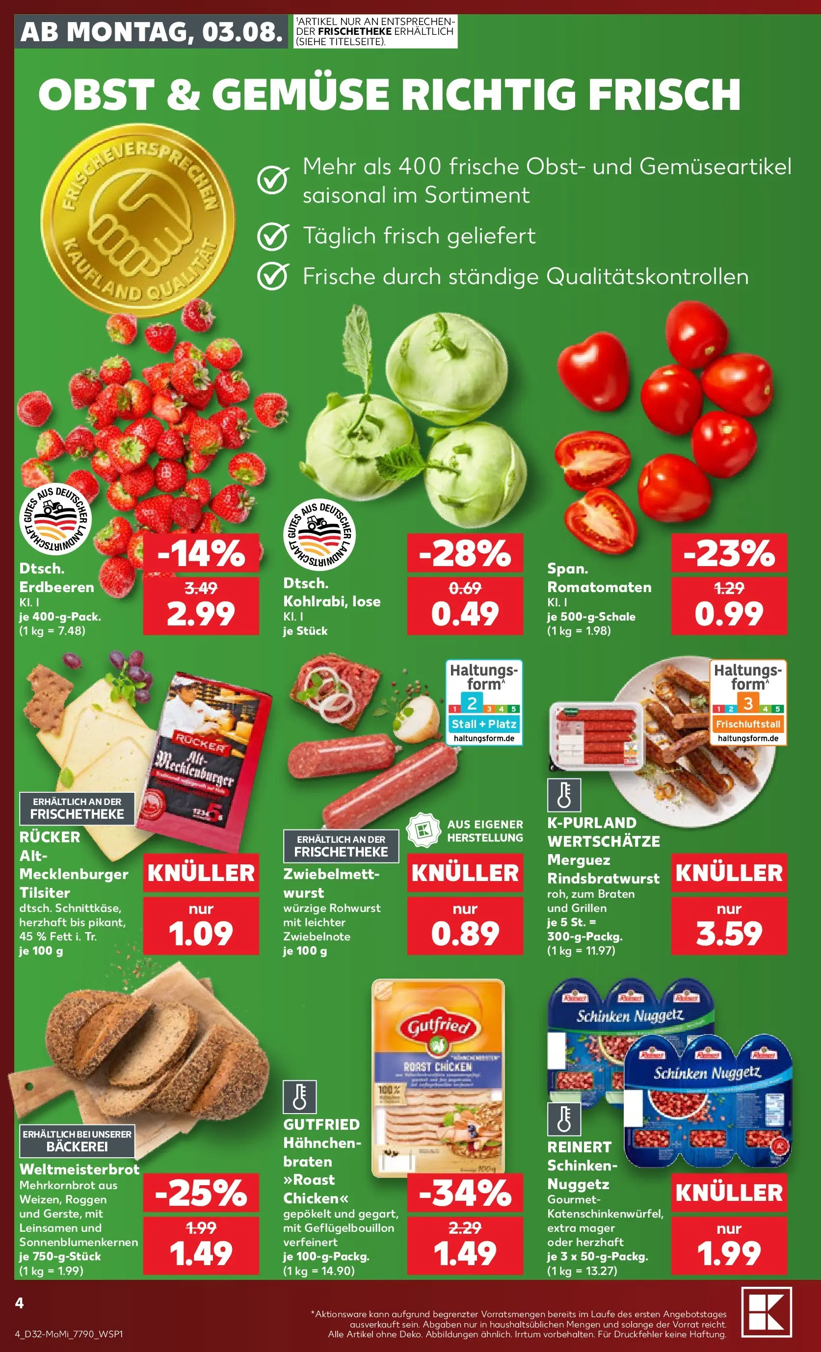 Prospekt Kaufland ab 03.08.2026 ยป Angebote und Werbung Online | Seite: 4 | Produkte: Hahnchen, Bรคckerei, Gemรผse, Erdbeeren Prospekt Kaufland ab 03.08.2026 ยป Angebote Online zum Blรคttern | Seite: 4 | Produkte: Hahnchen, Bรคckerei, Gemรผse, Erdbeeren