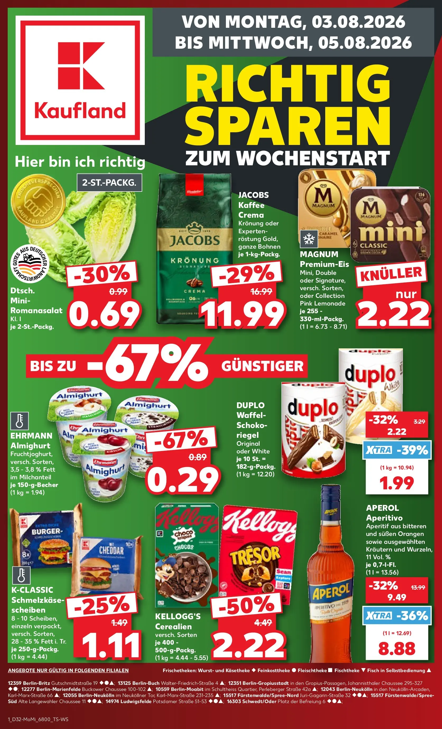 Prospekt Kaufland ab 03.08.2026 ยป Angebote und Werbung Online | Seite: 1 | Produkte: Kaffee, Burger, Kellogg's, Fisch Prospekt Kaufland ab 03.08.2026 ยป Angebote Online zum Blรคttern | Seite: 1 | Produkte: Kaffee, Burger, Kellogg's, Fisch