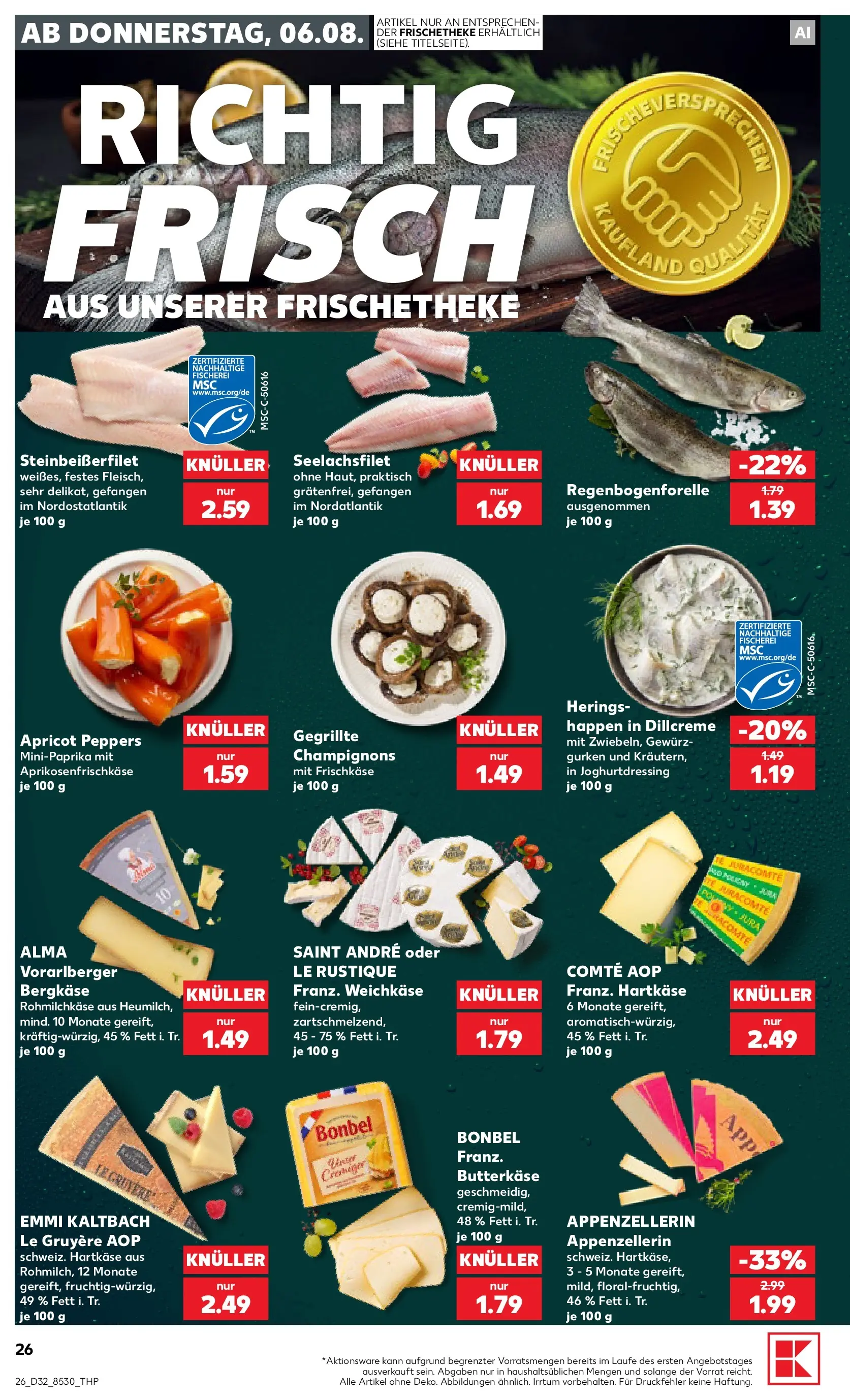 Prospekt Kaufland ab 03.08.2026 ยป Angebote und Werbung Online | Seite: 35 | Produkte: Champignons, Gurken, Frischkase Prospekt Kaufland ab 03.08.2026 ยป Angebote Online zum Blรคttern | Seite: 35 | Produkte: Champignons, Gurken, Frischkase