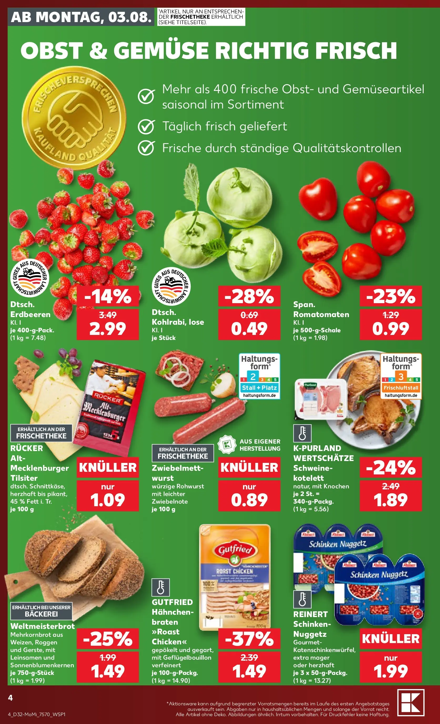 Prospekt Kaufland ab 03.08.2026 ยป Angebote und Werbung Online | Seite: 4 | Produkte: Bรคckerei, Gemรผse, Wurst, Erdbeeren Prospekt Kaufland ab 03.08.2026 ยป Angebote Online zum Blรคttern | Seite: 4 | Produkte: Bรคckerei, Gemรผse, Wurst, Erdbeeren