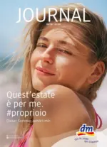 DM Drogerie Markt srl Quest'estate &egrave; per me. - al 02.09.2026