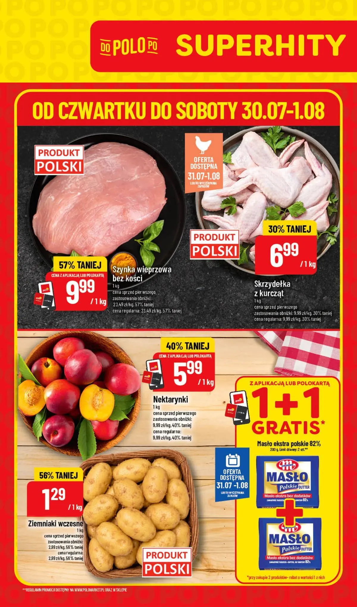 Nowa POLOmarket gazetka od jutra 30.07.2026 | Strona: 1 | Produkty: Szynka wieprzowa, Szynka, Masło, Ziemniaki