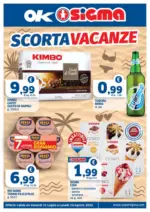 Ok Sigma Scorta vacanze - al 10.08.2026