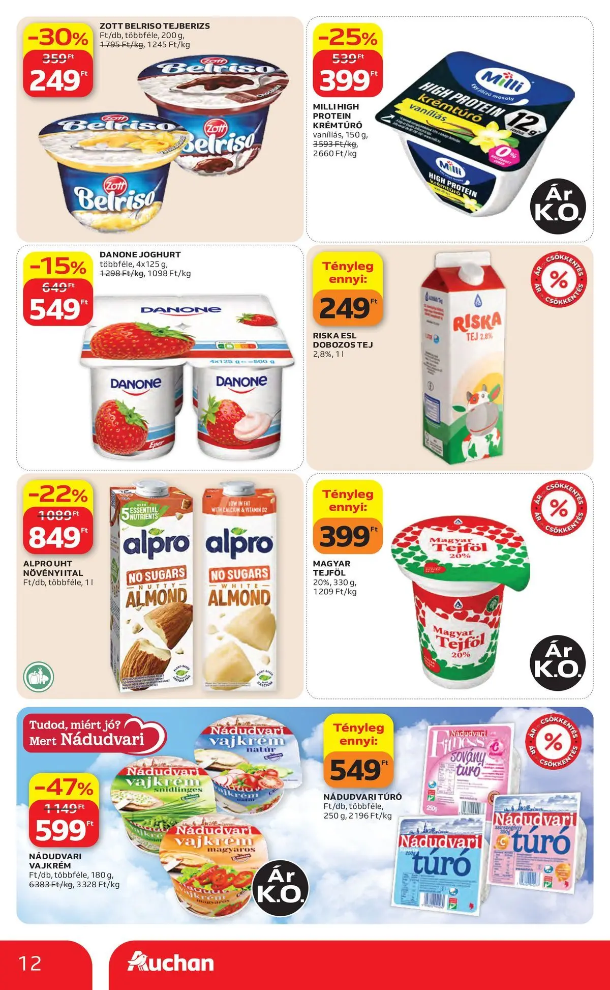 Auchan akciós újság Szolnok - 2026.07.30. -tól/töl > akció, lapozható szórólap 🛍️ | Oldal: 12 | Termékek: Tejberizs, Alpro, Tej, Vajkrém