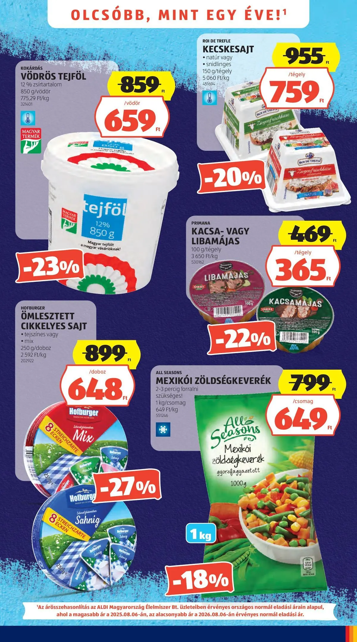 Aldi aktuális akciós újság - 2026.08.06. -tól/töl > akció, lapozható szórólap 🛍️ | Oldal: 3 | Termékek: Kecskesajt, Sajt, Kacsa, Tejföl