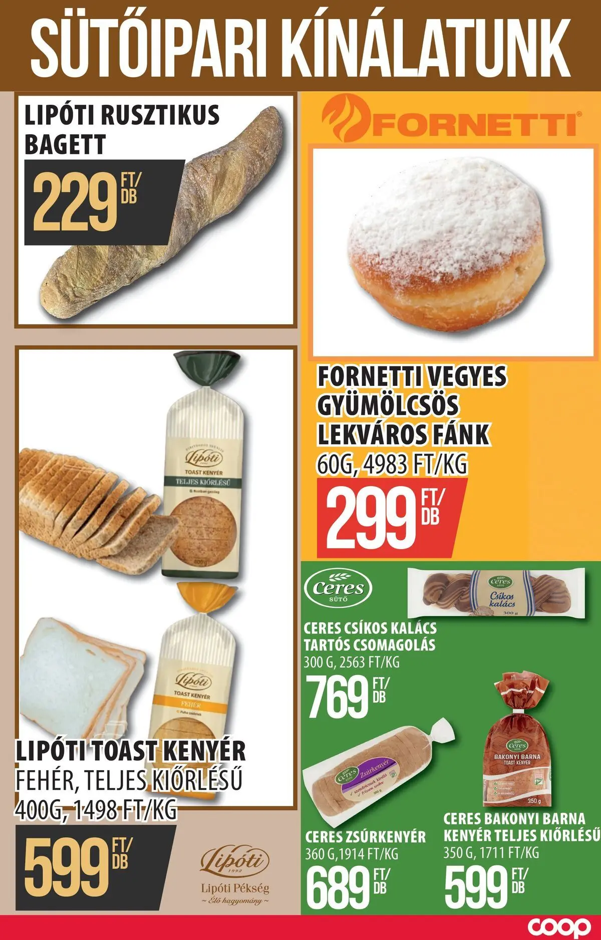 COOP Szolnok akciós újság Békésszentandrás - 2026.08.03. -tól/töl > akció, lapozható szórólap 🛍️ | Oldal: 7 | Termékek: Fánk, Bagett, Zsúrkenyér, Toast kenyér