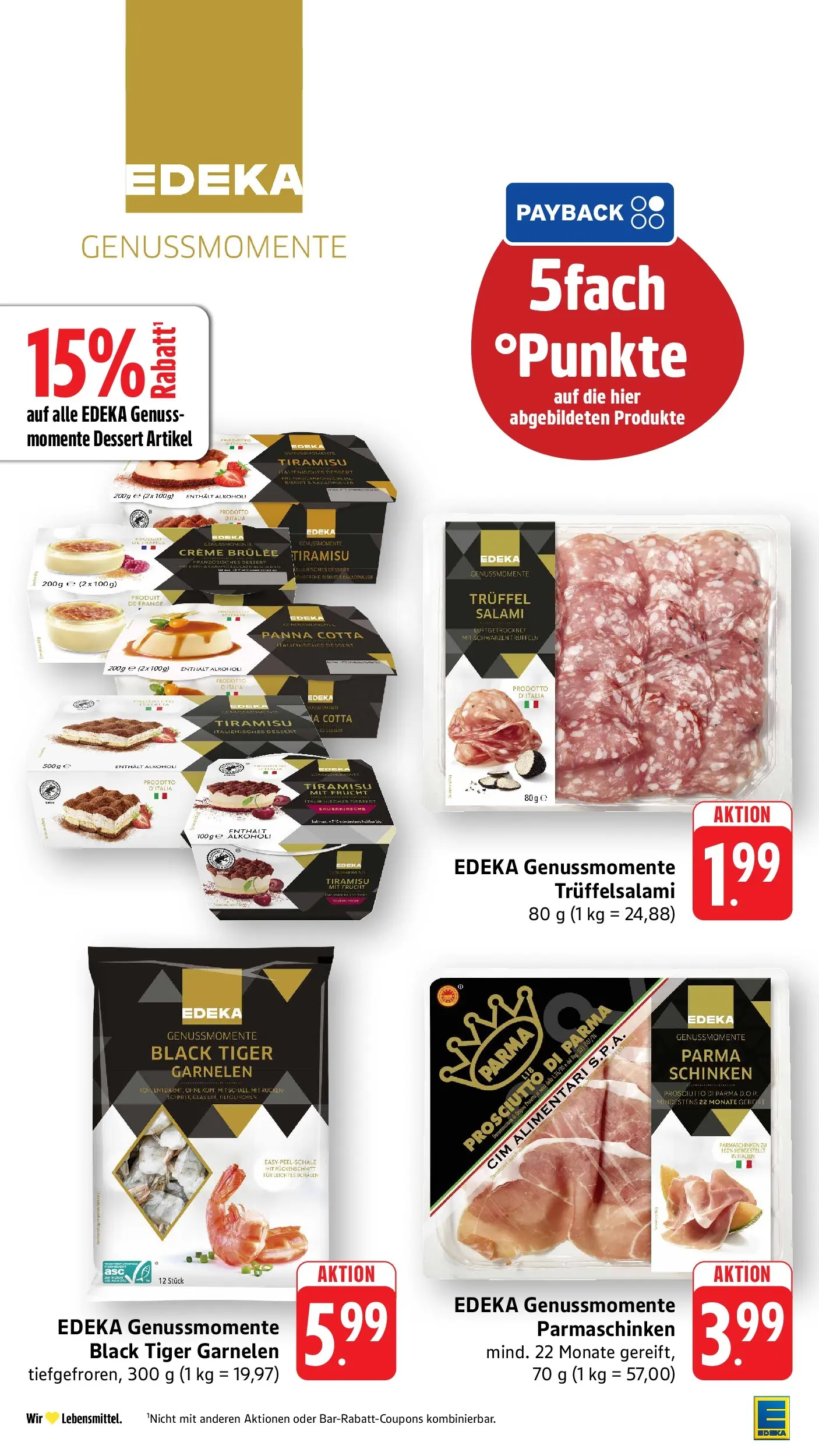 Edeka Prospekt Eppstein (ab 03.08.2026) » Angebote Online | Seite: 16 | Produkte: Creme, Creme brulee, Salami, Tiger garnelen