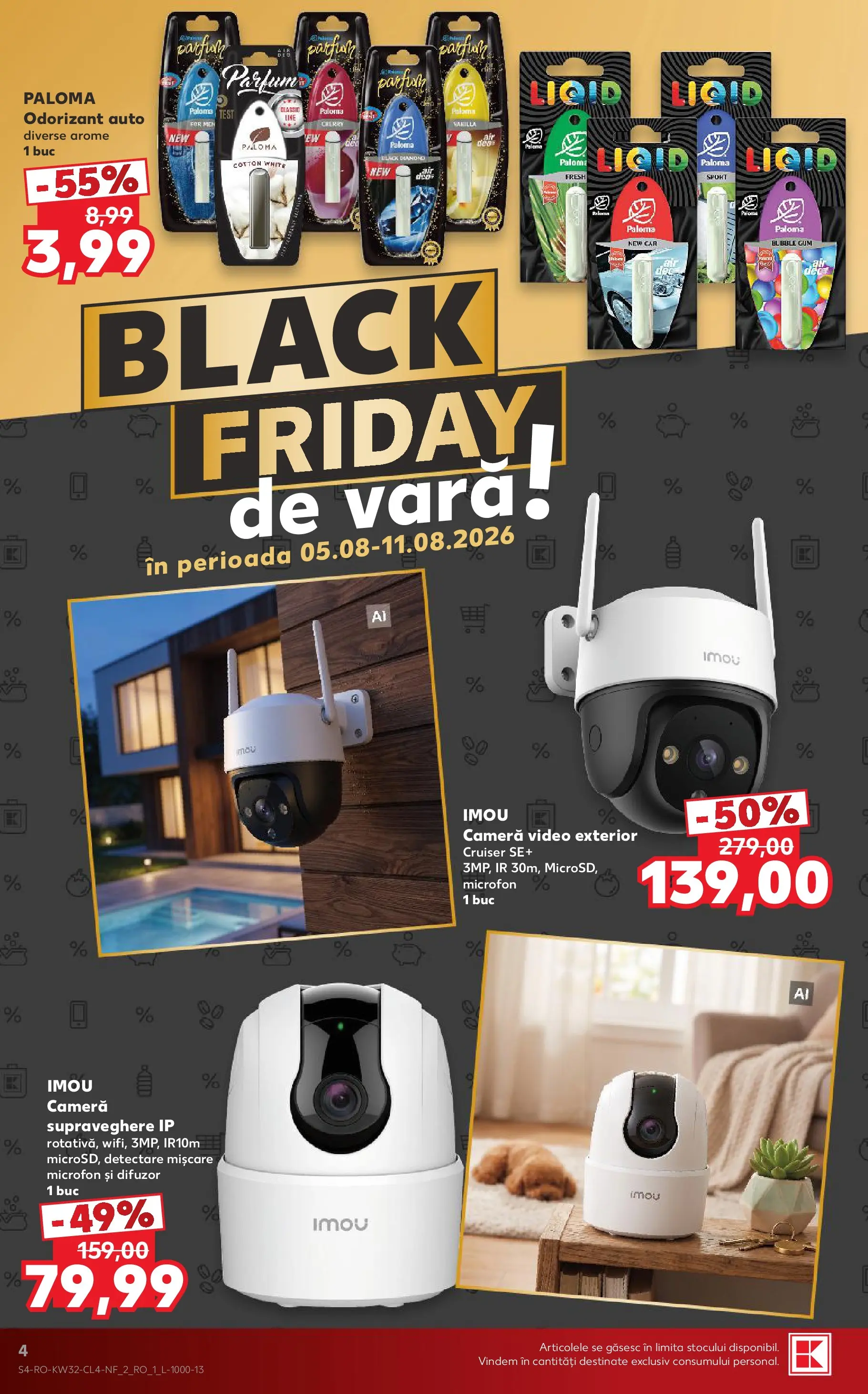 Kaufland Domnesti 05.08.2026 - Revista si Oferta | Pagină: 4 | Produse: Cameră Video, Cameră, Difuzor, Microfon