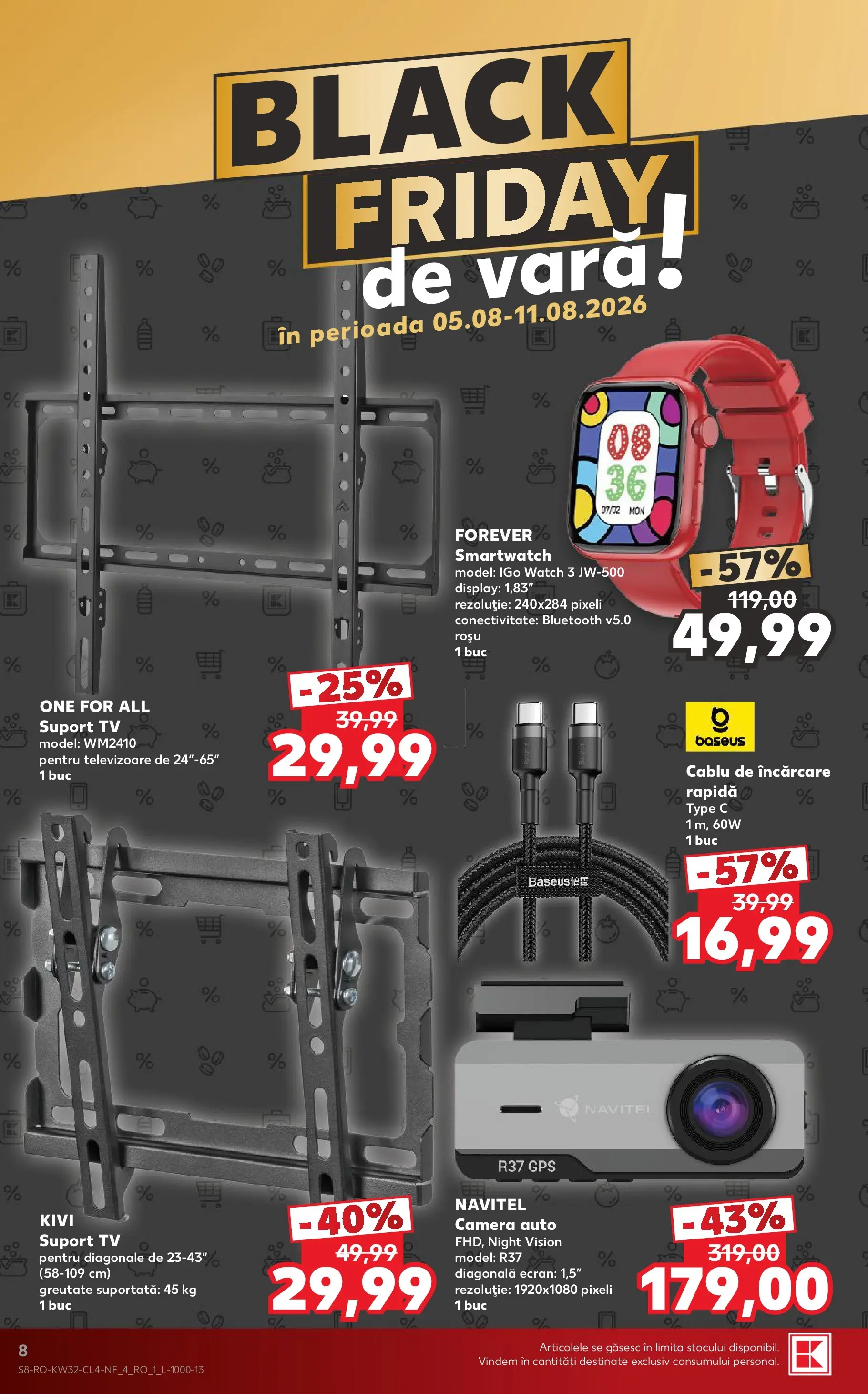 Kaufland Domnesti 05.08.2026 - Revista si Oferta | Pagină: 8 | Produse: Cameră auto, Cameră, Cablu, Smartwatch