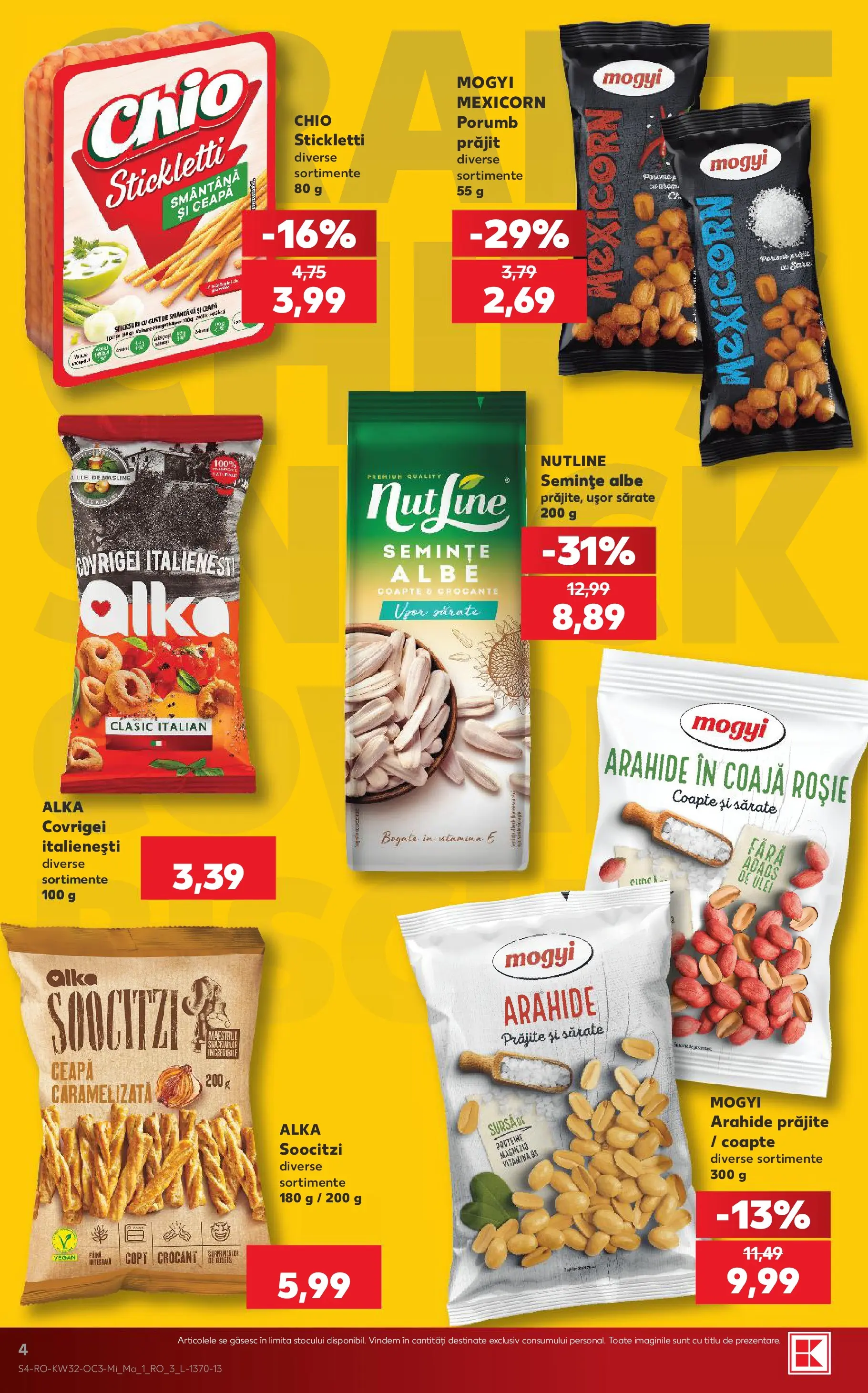 Kaufland Vaslui 05.08.2026 - Revista si Oferta | Pagină: 4 | Produse: Măsline, Arahide, Covrigei, Smântână
