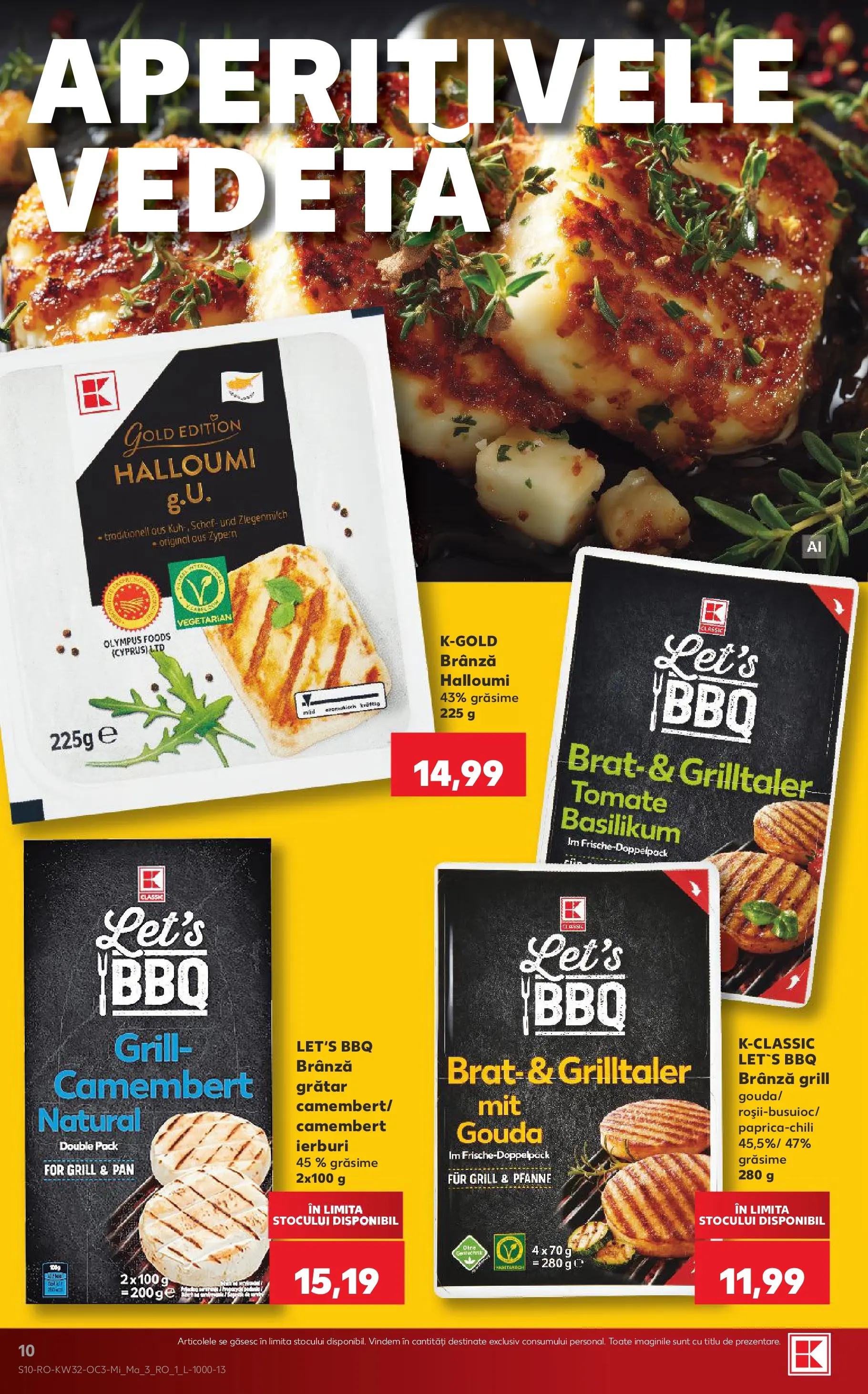 Kaufland Constanța 05.08.2026 - Revista si Oferta | Pagină: 10 | Produse: Grill, Grătar, Brânză, Gouda