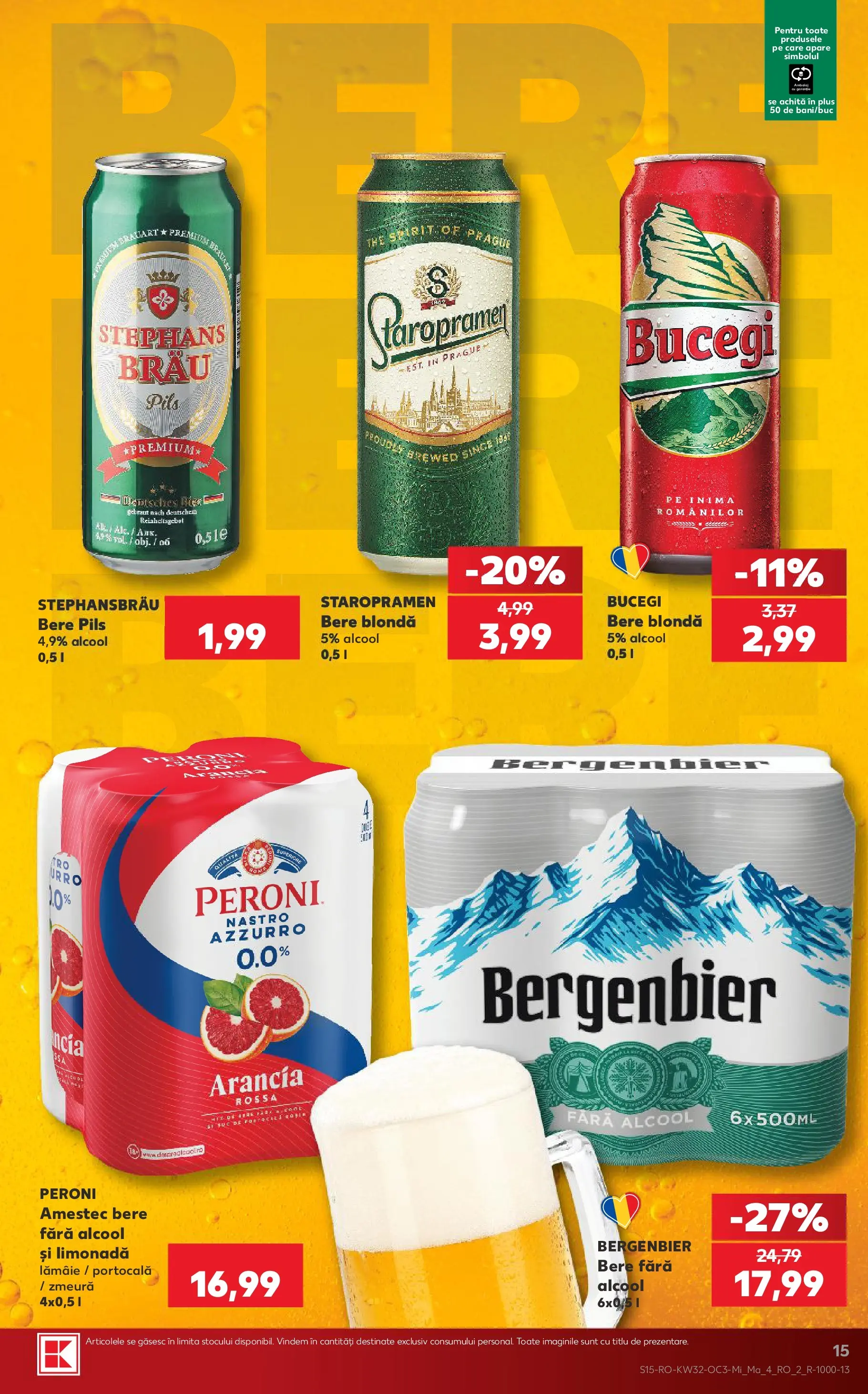 Kaufland Satu Mare 05.08.2026 - Revista si Oferta | Pagină: 15 | Produse: Zmeură, Sıcak su torbası, Bere, Plastik Kulübe