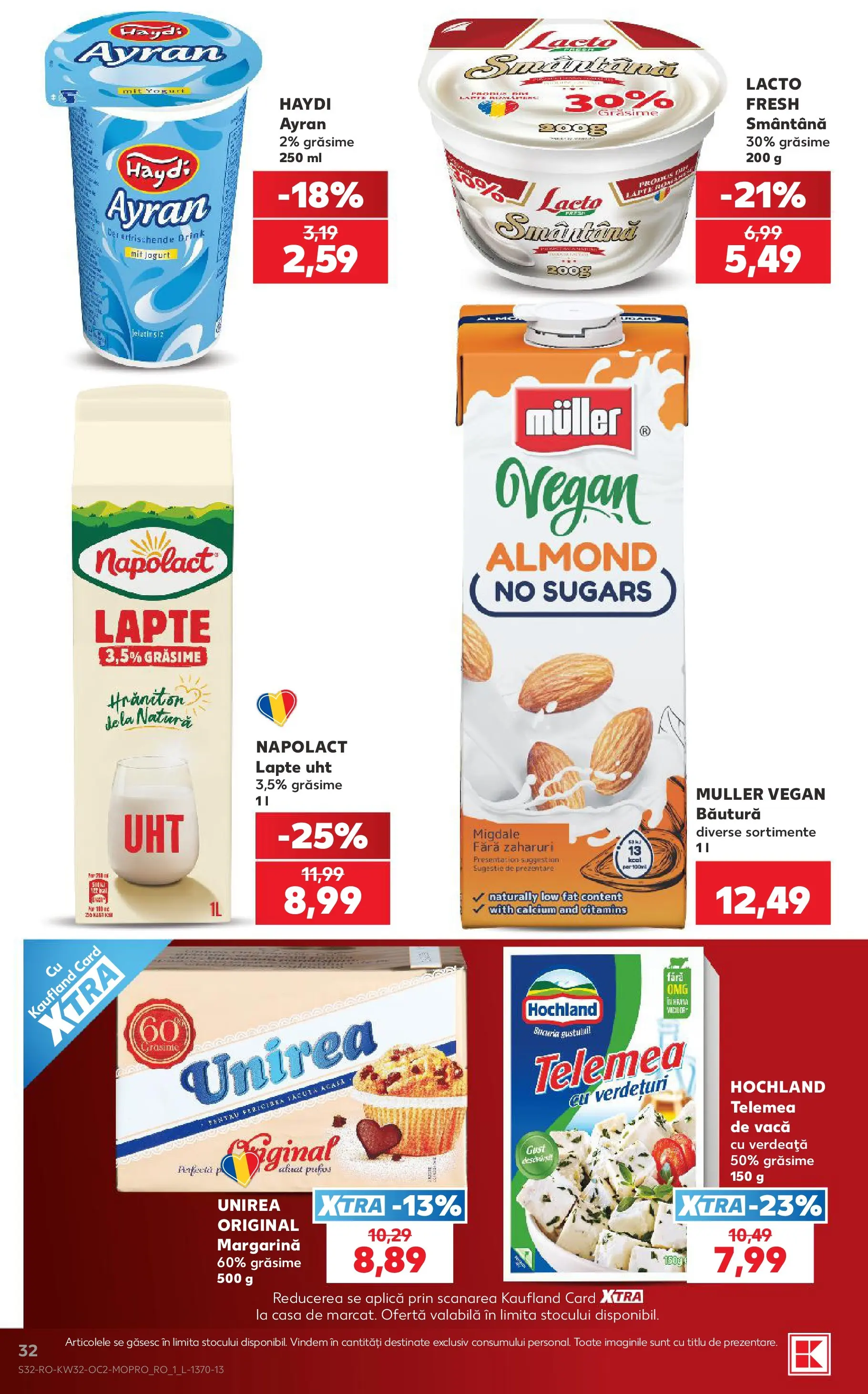 Kaufland Slatina 05.08.2026 - Revista si Oferta | Pagină: 32 | Produse: Migdale, Lapte, Smântână, Verdeață