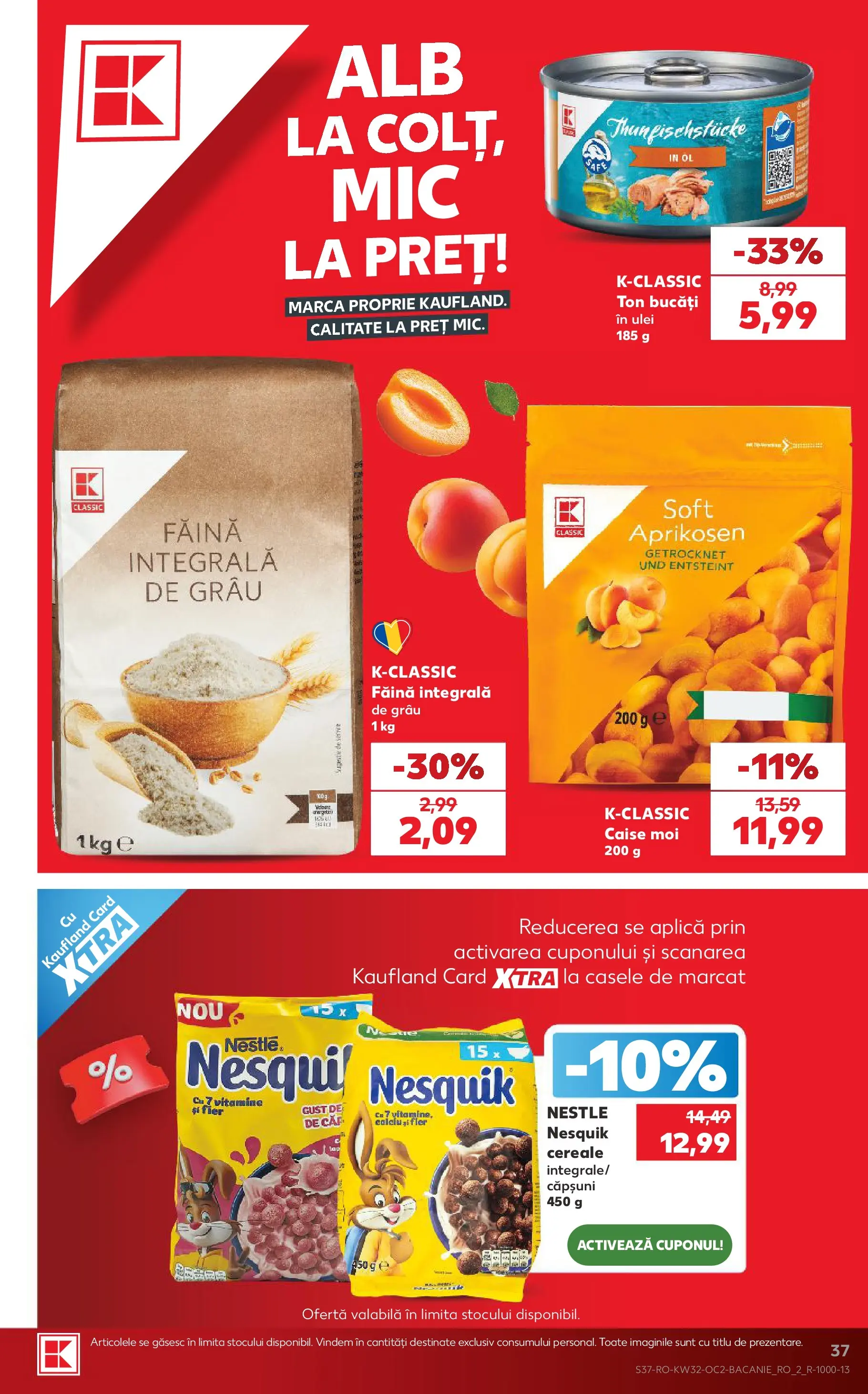 Kaufland Galați 05.08.2026 || Revista si Oferte | Pagină: 37 | Produse: Ulei, Făină, Cereale, Ahtapot Kaufland Galați 05.08.2026 - Revista si Oferta | Pagină: 37 | Produse: Ulei, Făină, Cereale, Ahtapot