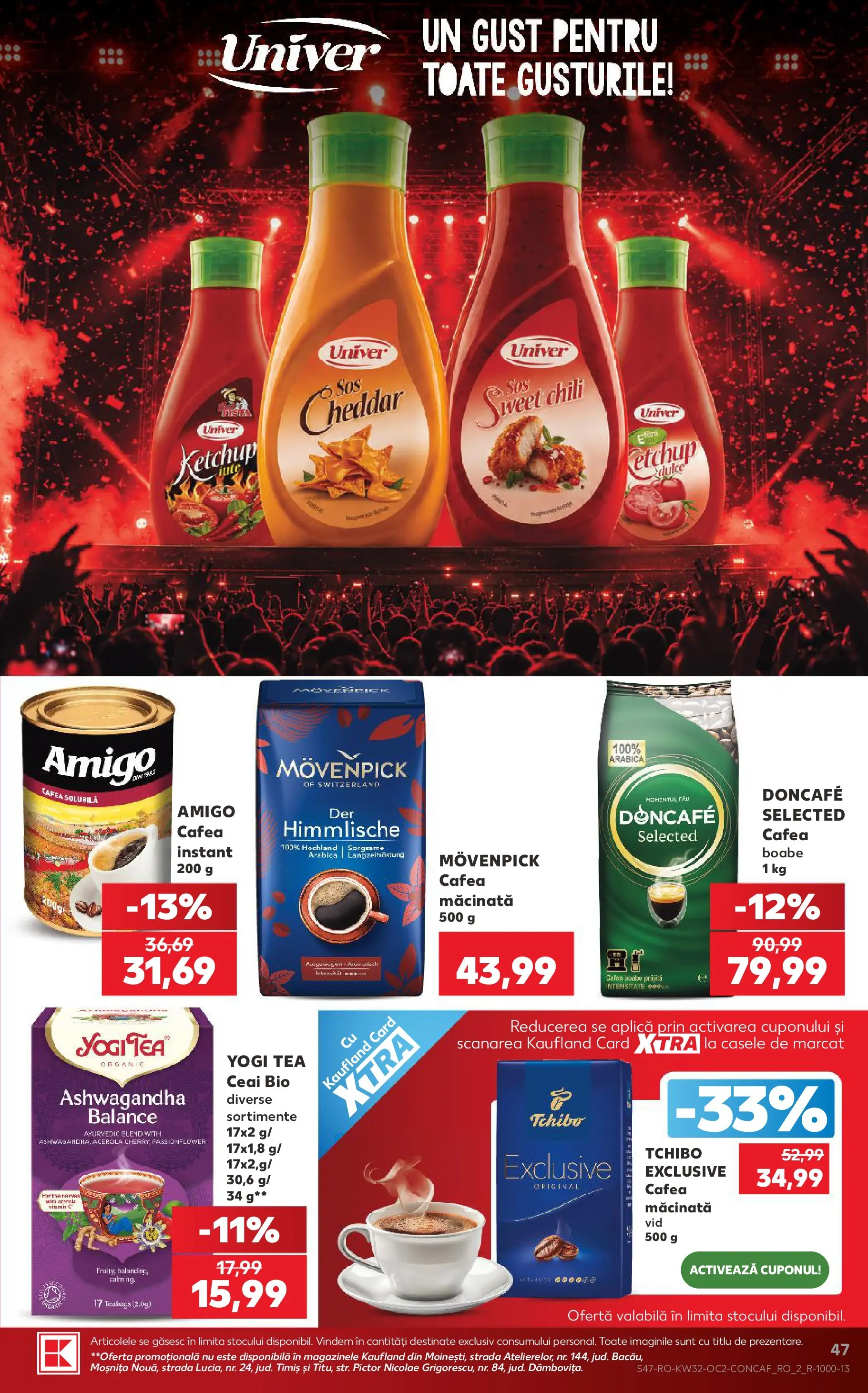 Kaufland Galați 05.08.2026 || Revista si Oferte | Pagină: 47 | Produse: Şerit ödül, Cafea, Ceai, Ketchup Kaufland Galați 05.08.2026 - Revista si Oferta | Pagină: 47 | Produse: Şerit ödül, Cafea, Ceai, Ketchup