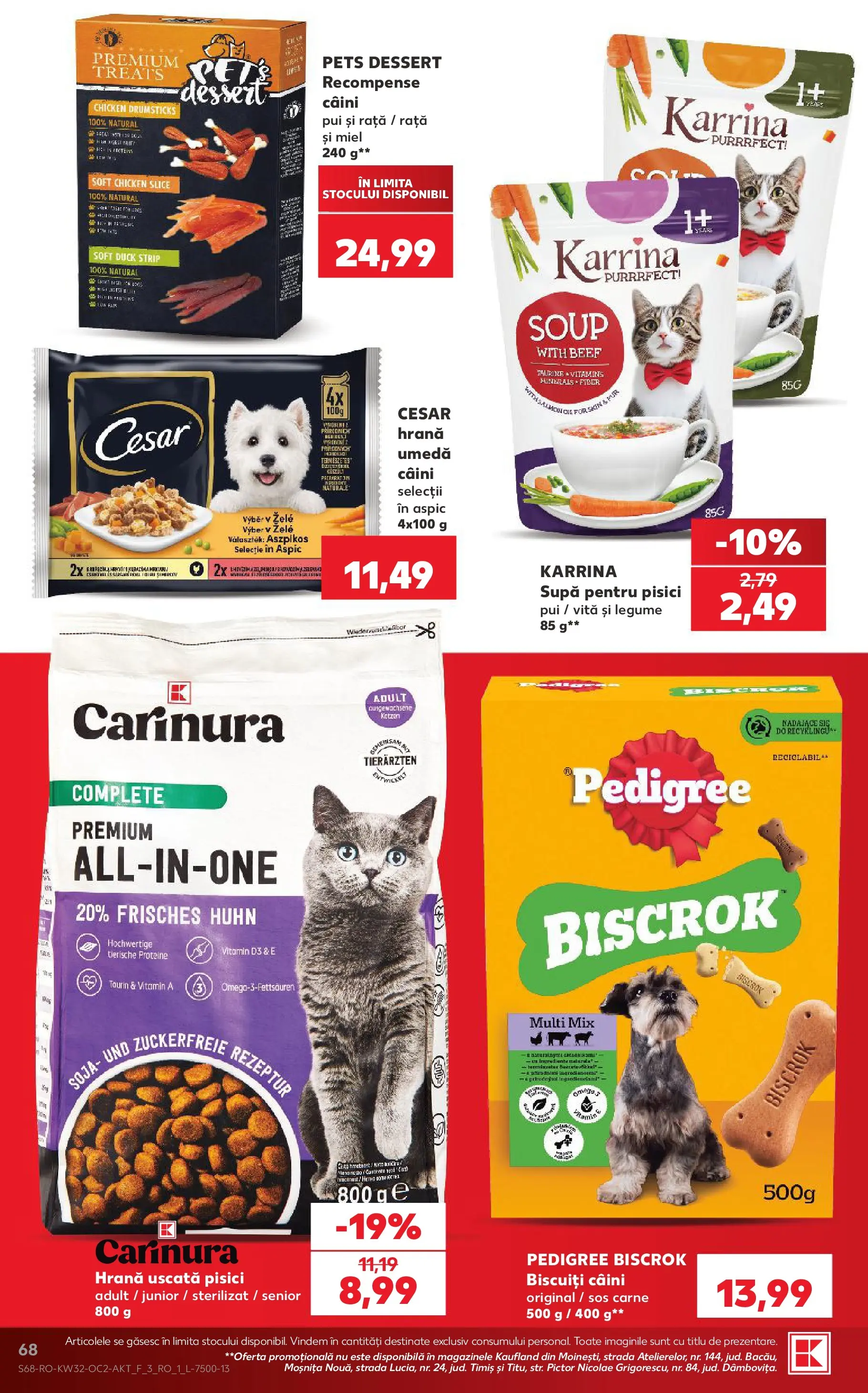 Kaufland Viseu de Sus 05.08.2026 || Revista si Oferte | Pagină: 68 | Produse: Masaüstü kılıfı, Hacıyatmaz Kedi Oyuncağı, Biscuiți, Legume Kaufland Viseu de Sus 05.08.2026 - Revista si Oferta | Pagină: 68 | Produse: Masaüstü kılıfı, Hacıyatmaz Kedi Oyuncağı, Biscuiți, Legume