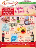 Supermercati Spesa Mia Offerte da favola - al 16.08.2026