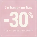 Br&eacute;al Un haut + un bas -30% - au 16.08.2026