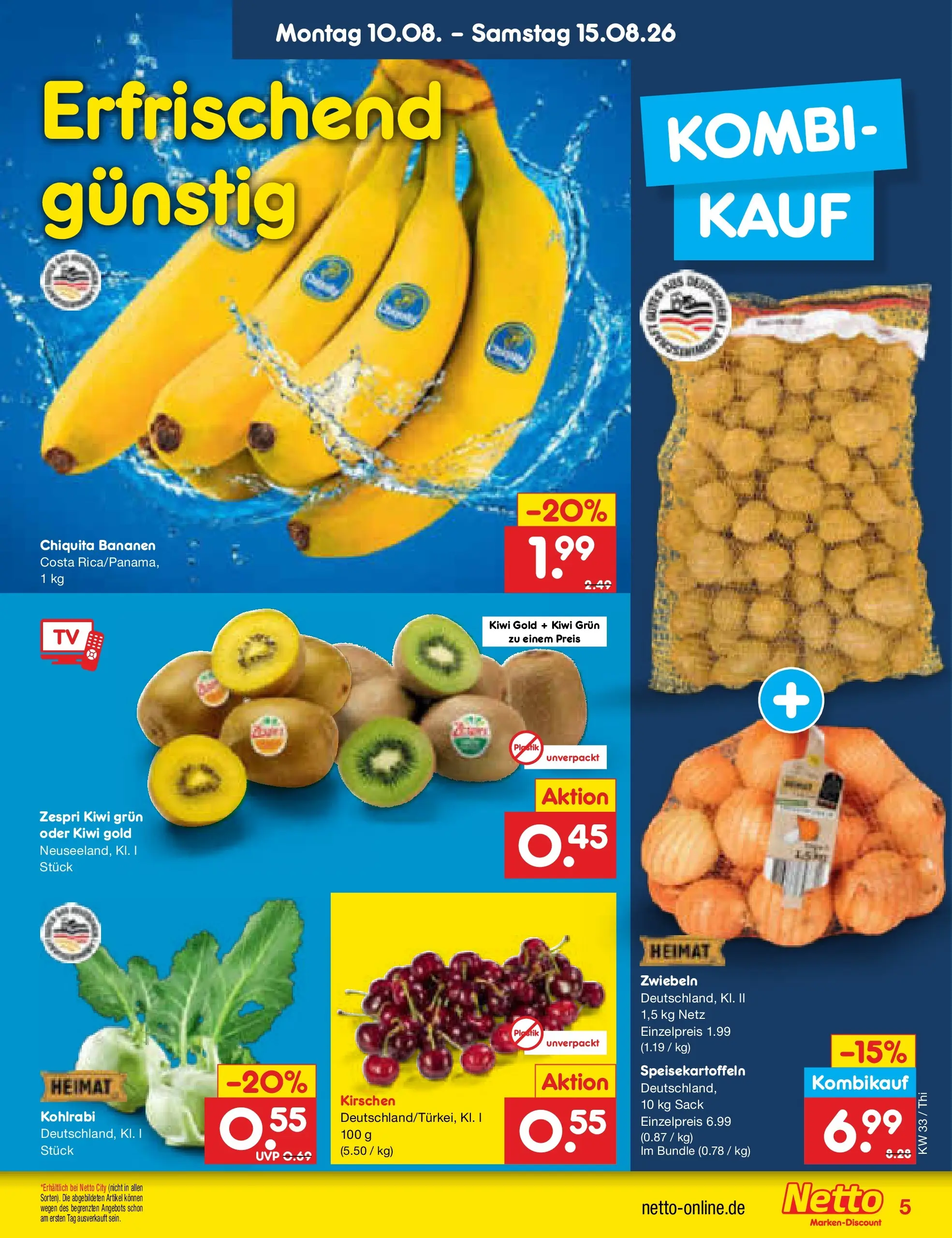 Netto Marken-Discount Prospekt Thiendorf (ab 10.08.2026) » Angebote | Seite: 5 | Produkte: Kohlrabi, Bananen, Kirschen, Zwiebeln