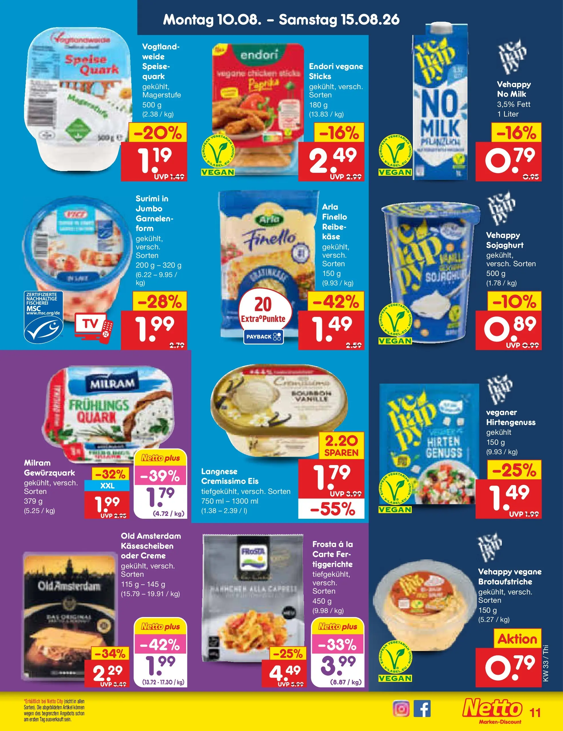 Netto Marken-Discount Prospekt Thiendorf (ab 10.08.2026) » Angebote | Seite: 11 | Produkte: Langnese, Frosta, Paprika, Milram