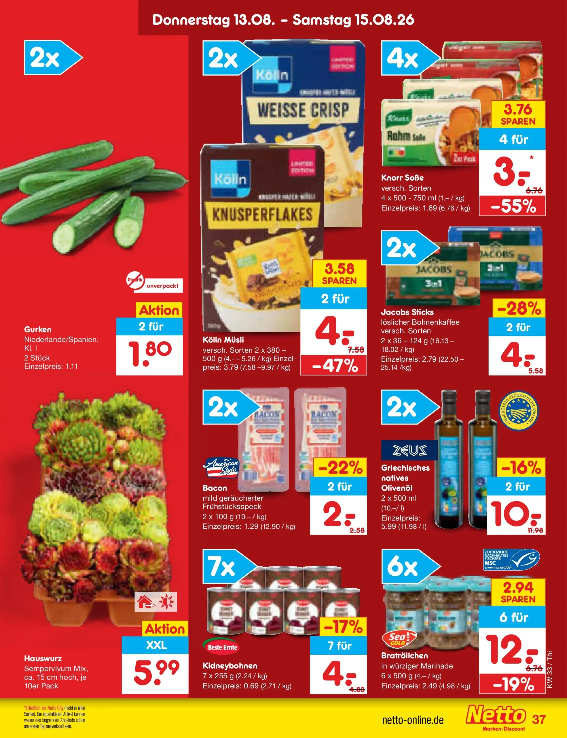 Netto Marken-Discount Prospekt Thiendorf (ab 10.08.2026) » Angebote | Seite: 51 | Produkte: Musli, Kolln, Soße, Gurken