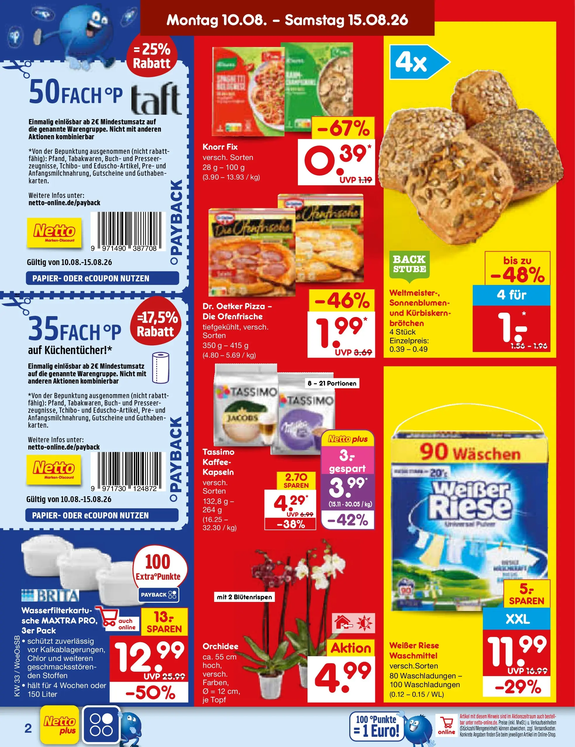 Netto Marken-Discount Prospekt Gemmingen (ab 10.08.2026) ยป Angebote | Seite: 2 | Produkte: Orchidee, Ofenfrische, Pizza, Tassimo Netto Marken-Discount Prospekt Gemmingen (ab 10.08.2026) ยป Angebote | Seite: 2 | Produkte: Orchidee, Ofenfrische, Pizza, Tassimo