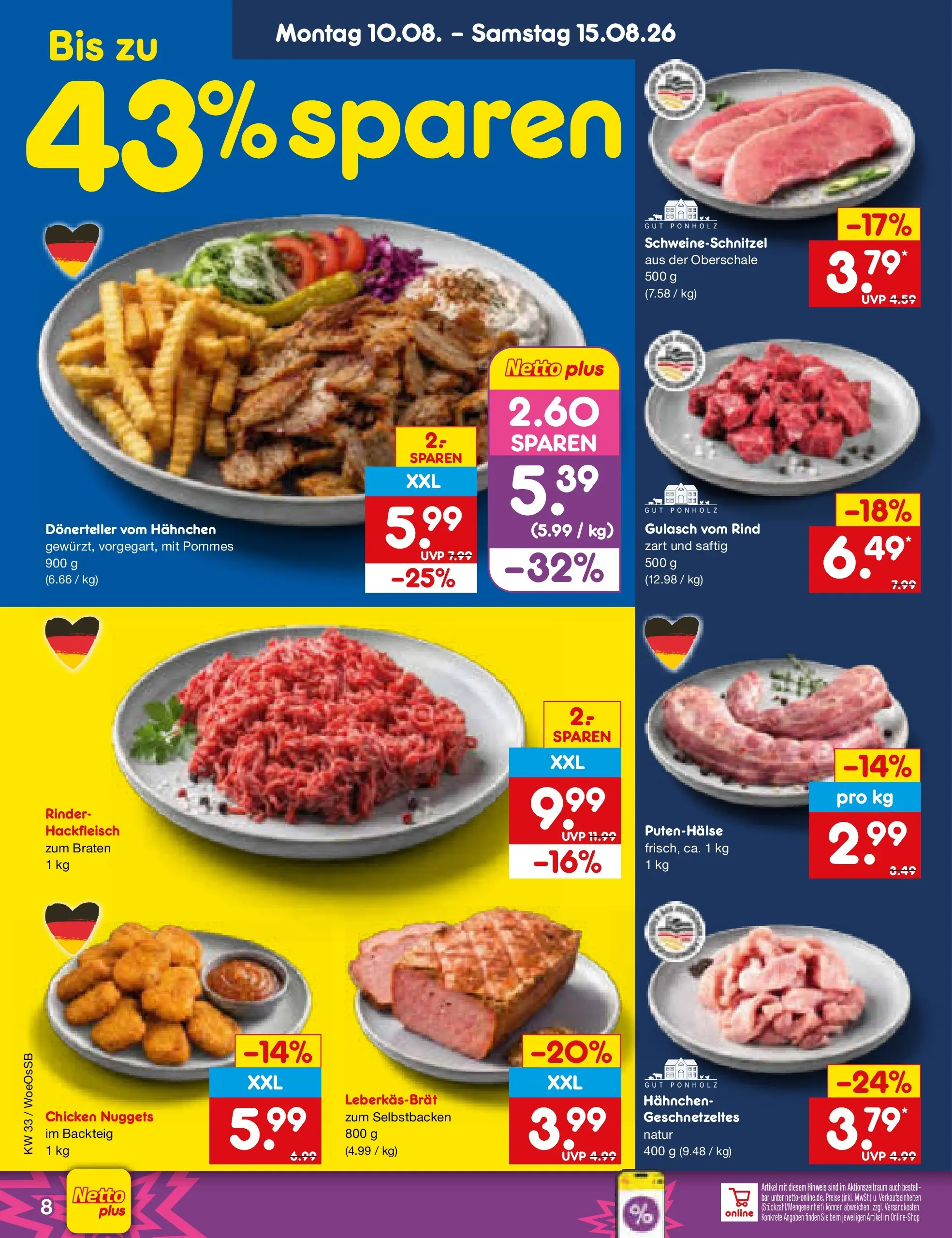 Netto Marken-Discount Prospekt Gemmingen (ab 10.08.2026) ยป Angebote | Seite: 8 | Produkte: Hahnchen, Pommes, Gulasch, Hackfleisch Netto Marken-Discount Prospekt Gemmingen (ab 10.08.2026) ยป Angebote | Seite: 8 | Produkte: Hahnchen, Pommes, Gulasch, Hackfleisch