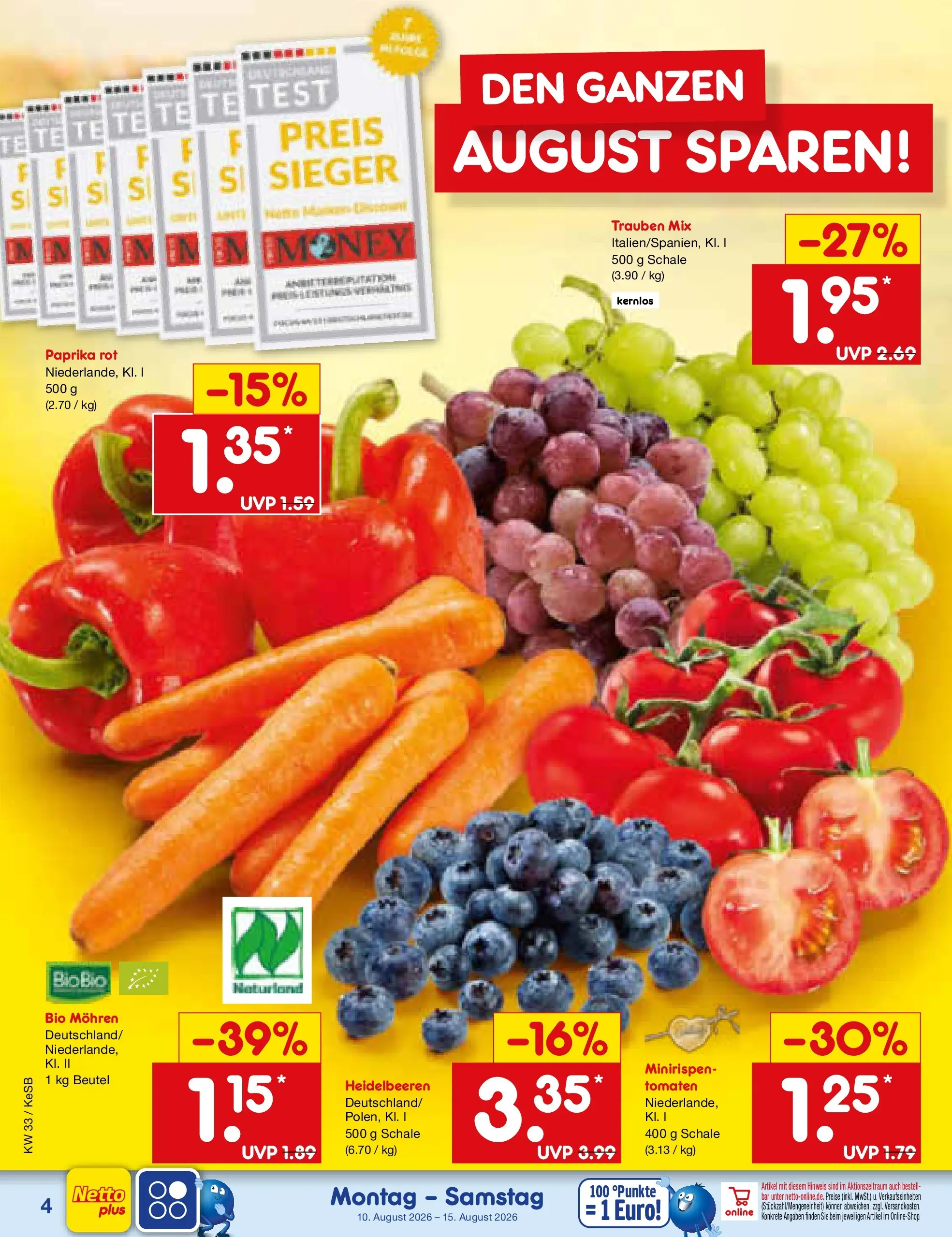 Netto Marken-Discount Prospekt Bonn (ab 10.08.2026) ยป Angebote | Seite: 4 | Produkte: Trauben, Mohren, Heidelbeeren, Paprika Netto Marken-Discount Prospekt Bonn (ab 10.08.2026) ยป Angebote | Seite: 4 | Produkte: Trauben, Mohren, Heidelbeeren, Paprika