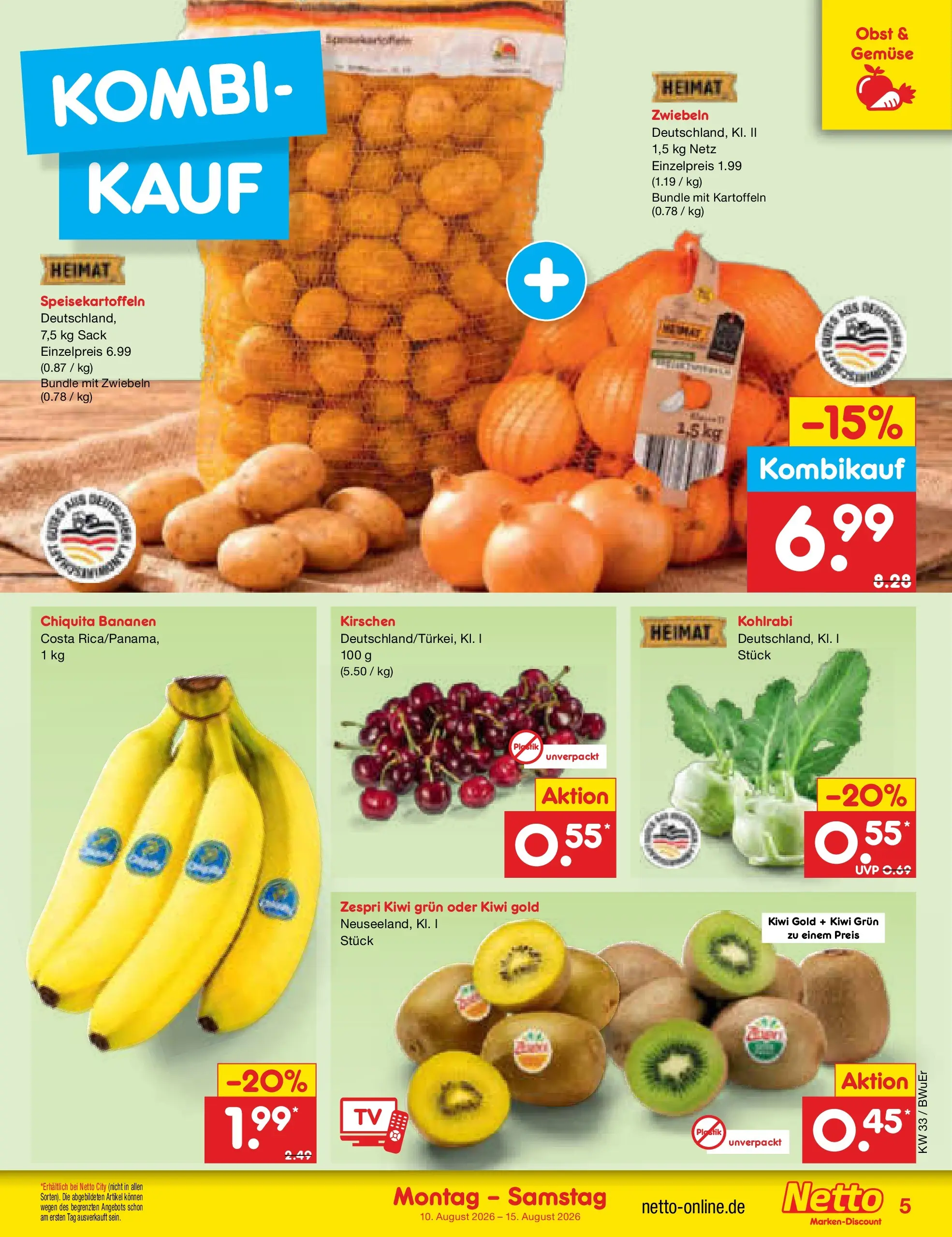 Netto Marken-Discount Prospekt Stemwede-Dielingen (ab 10.08.2026) ยป Angebote | Seite: 5 | Produkte: Kohlrabi, Kartoffeln, Zwiebeln, Obst Netto Marken-Discount Prospekt Stemwede-Dielingen (ab 10.08.2026) ยป Angebote | Seite: 5 | Produkte: Kohlrabi, Kartoffeln, Zwiebeln, Obst