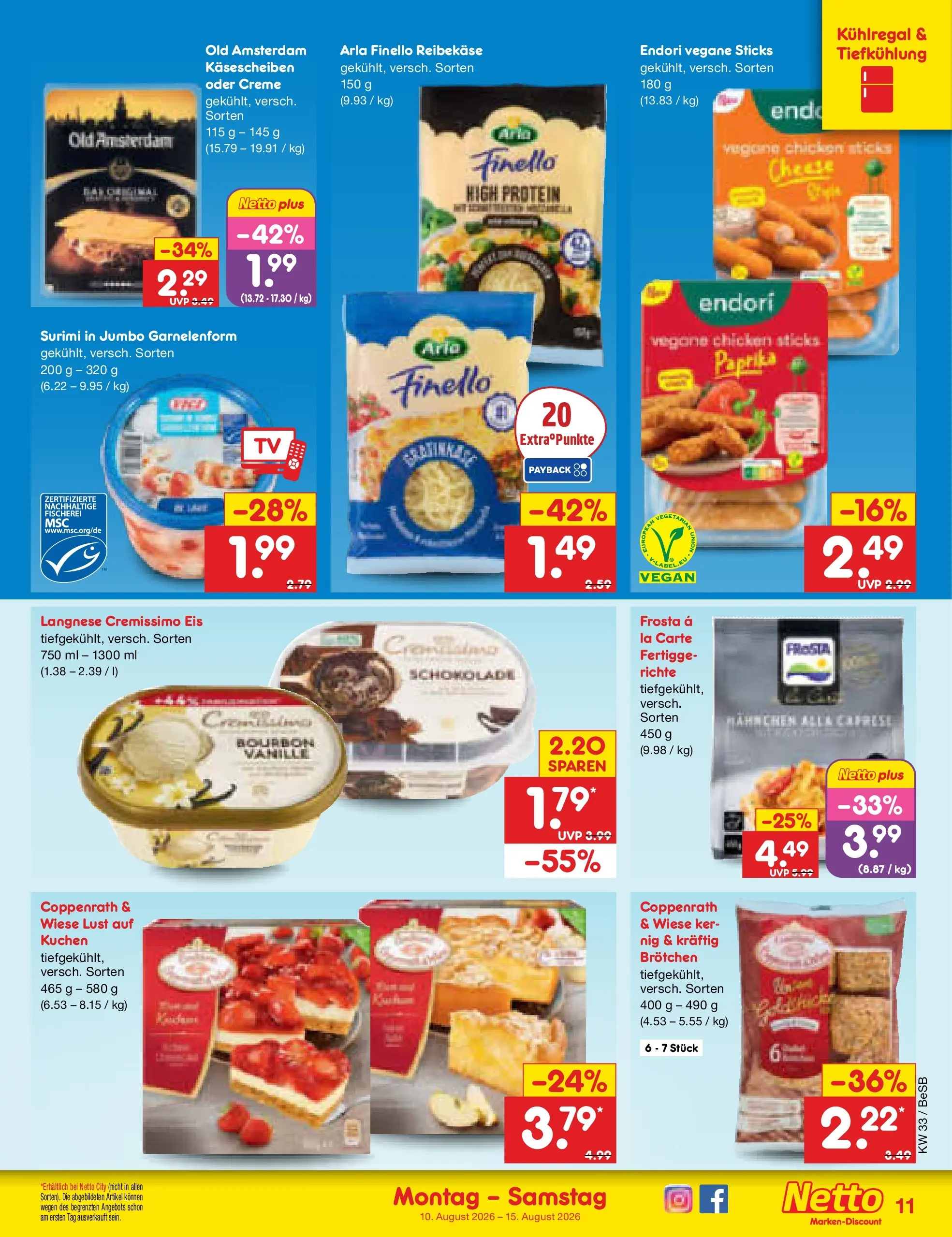 Netto Marken-Discount Prospekt Kremmen (ab 10.08.2026) » Angebote | Seite: 11 | Produkte: Schokolade, Creme, Frosta, Coppenrath wiese