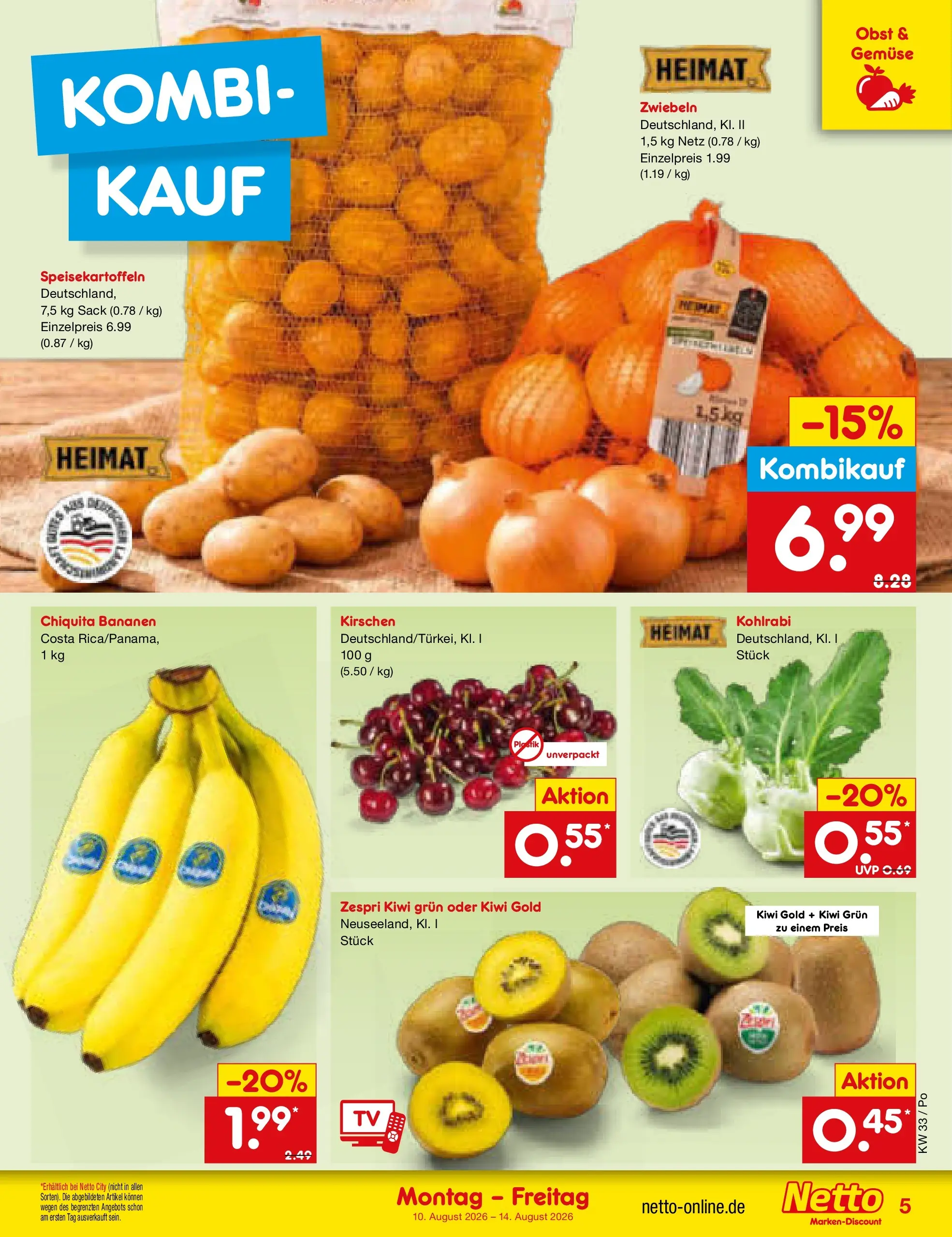 Netto Marken-Discount Prospekt Regensburg (ab 10.08.2026) » Angebote | Seite: 5 | Produkte: Bananen, Zwiebeln, Gemüse, Kiwi